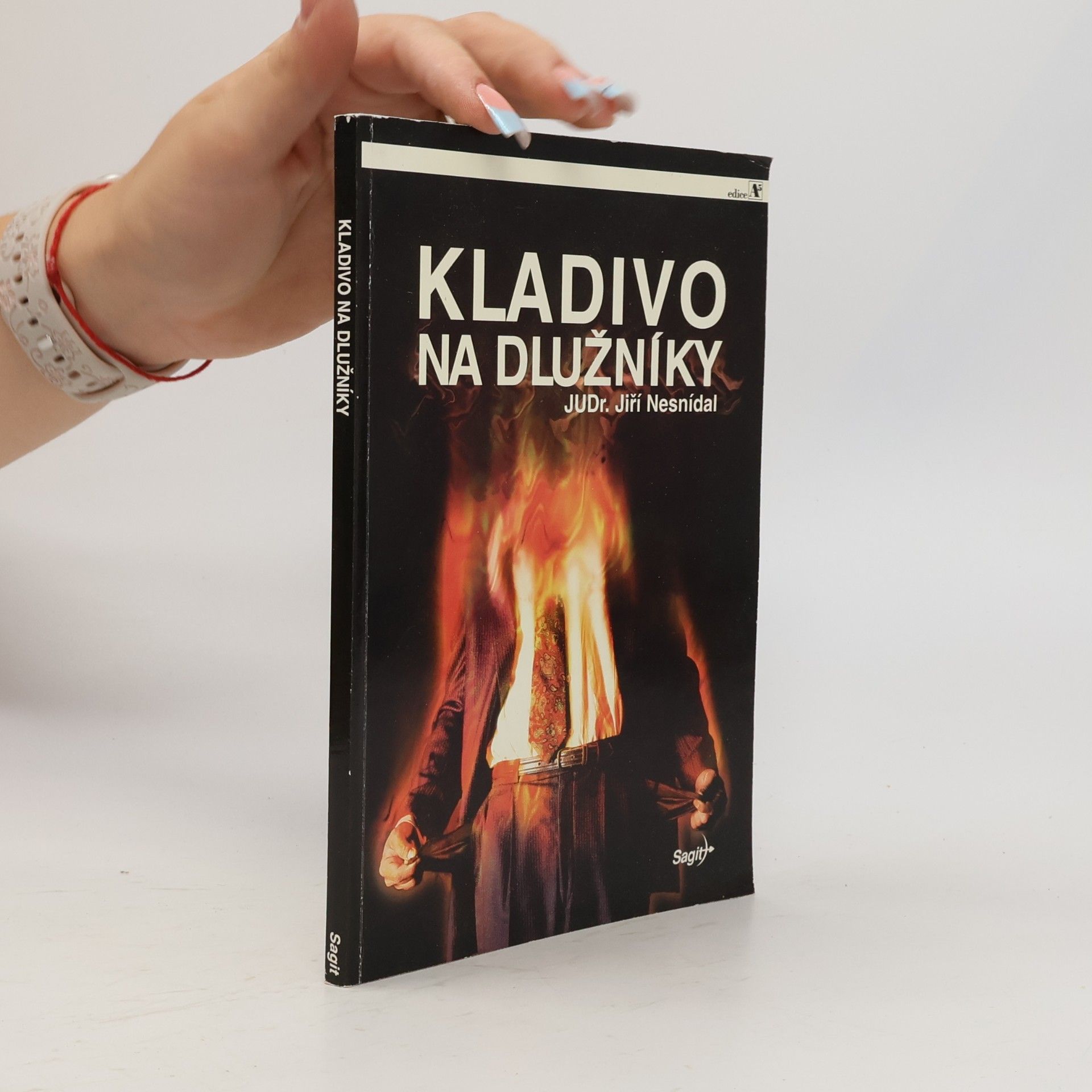 Jiří Nesnídal Kladivo na dlužníky