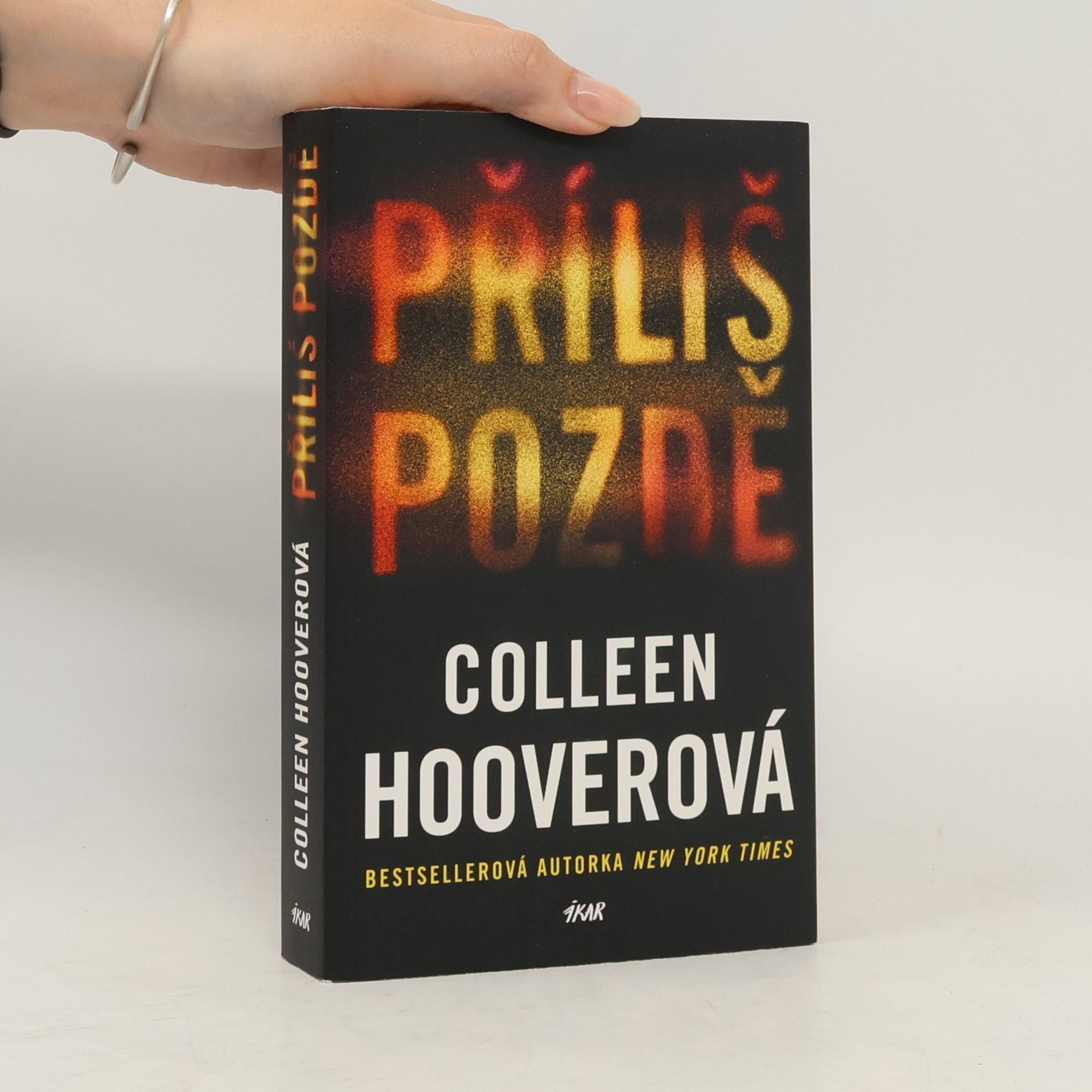 Colleen Hoover Příliš pozdě