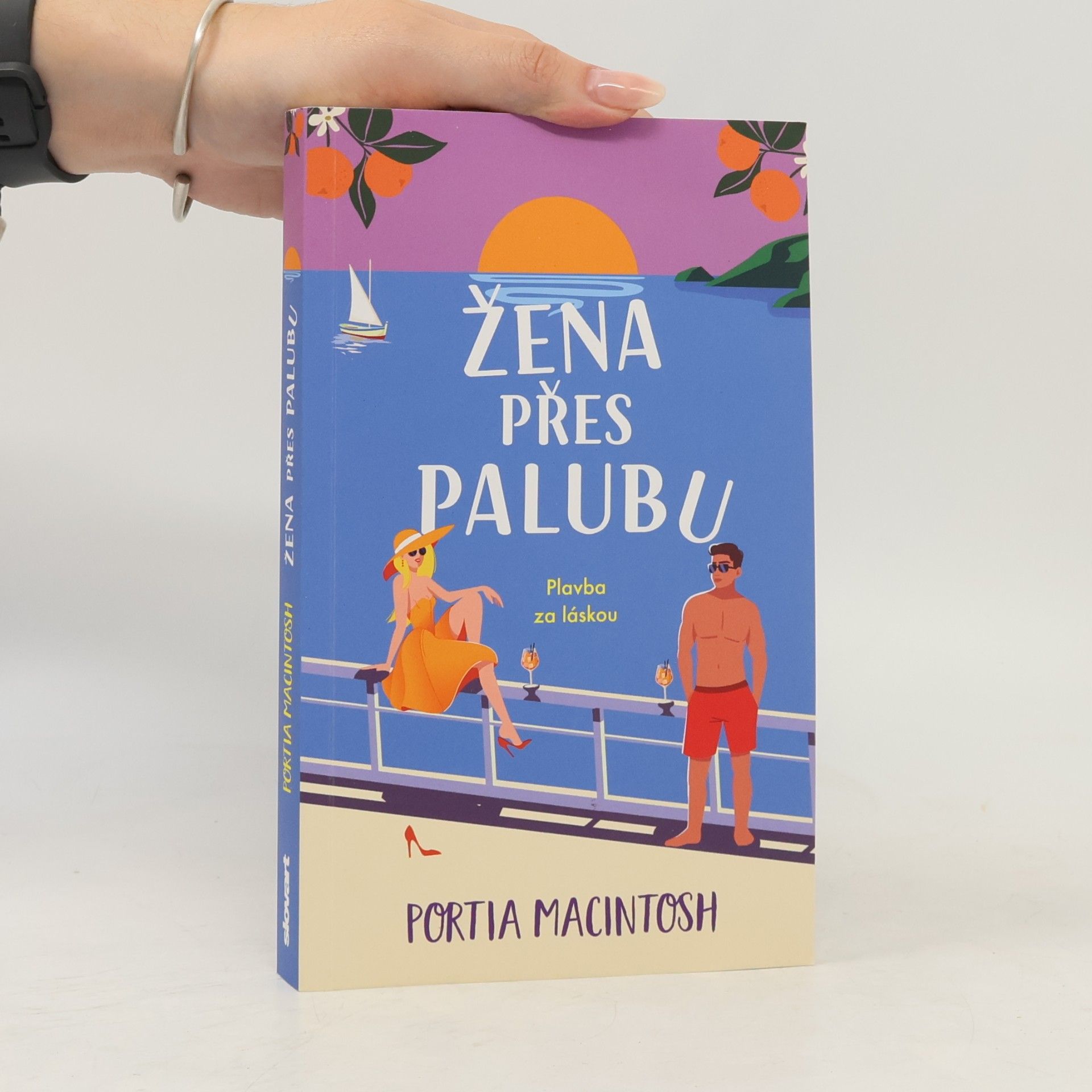 Portia MacIntosh Žena přes palubu: Plavba za láskou