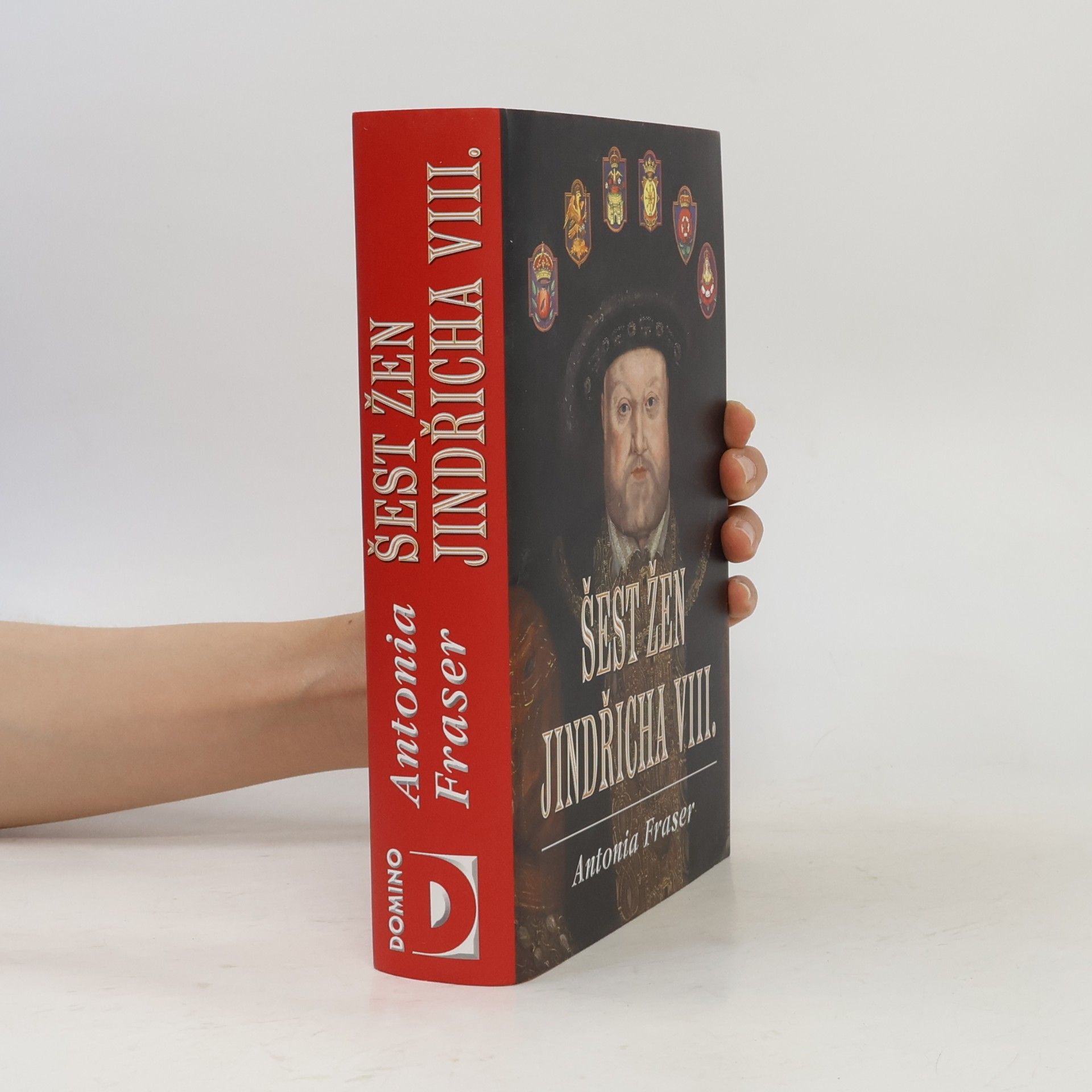 Antonia Fraser Šest žen Jindřicha VIII.