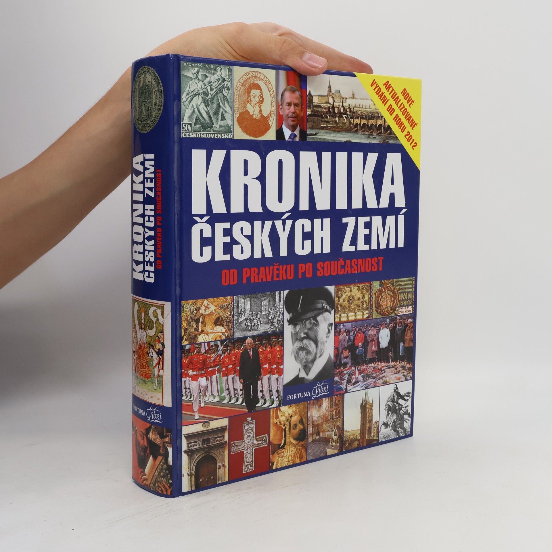 Pavel Bělina Kronika Českých zemí od pravěku po současnost
