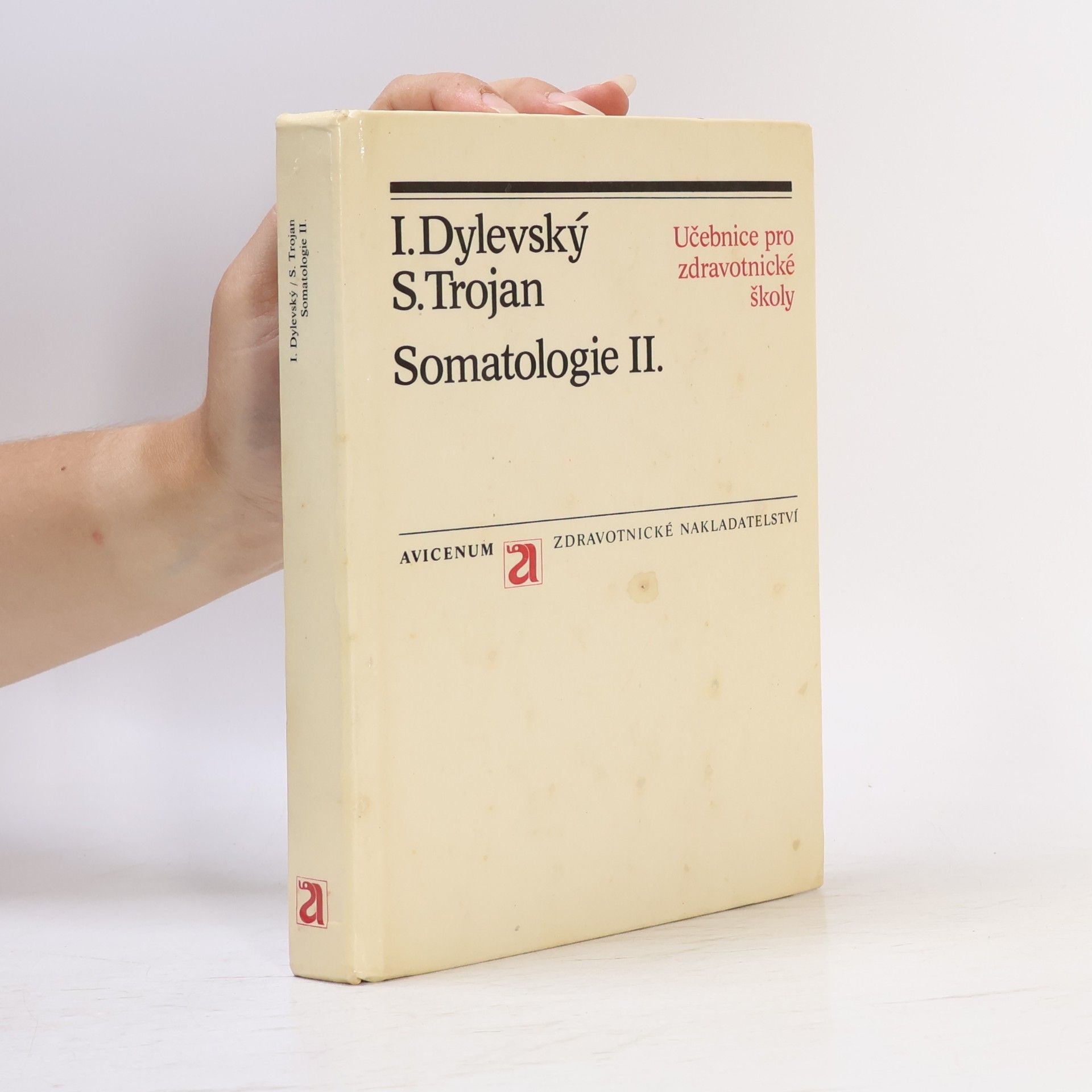 Ivan Dylevský Somatologie II.