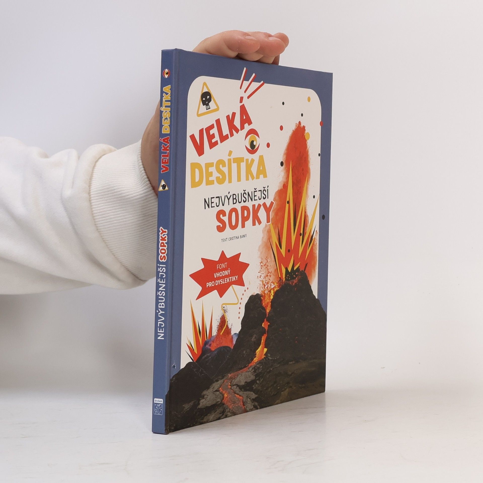 Cristina M. Banfi Velká desítka: nejvýbušnější sopky