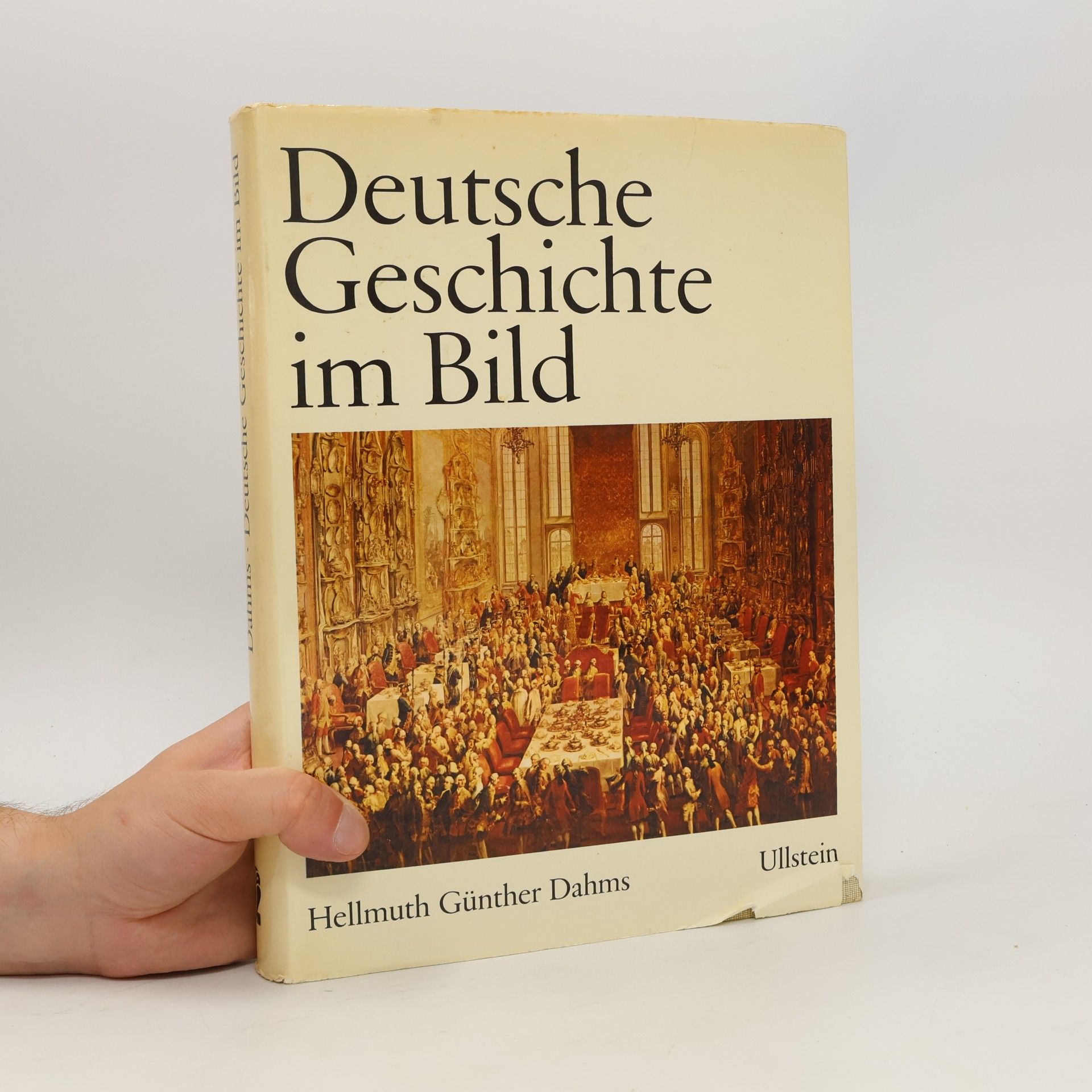 Hellmuth Günther Dahms Deutsche Geschichte im Bild