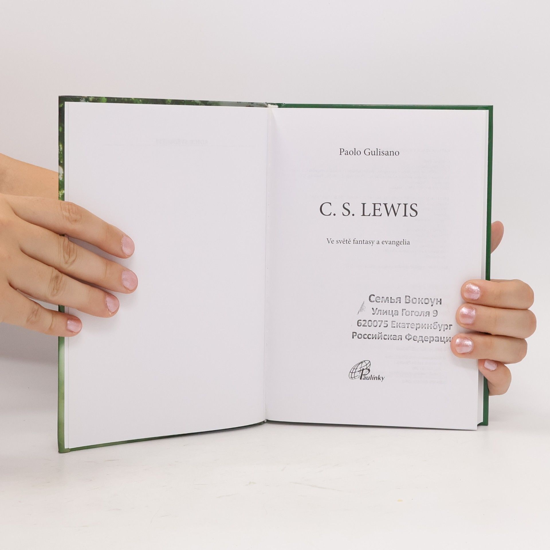Paolo Gulisano C. S. Lewis. Ve světě fantasy a evangelia