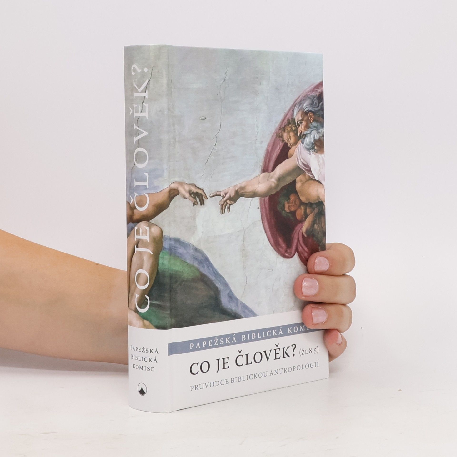 Co je člověk? (Žl 8,5). Průvodce biblickou antropologií.
