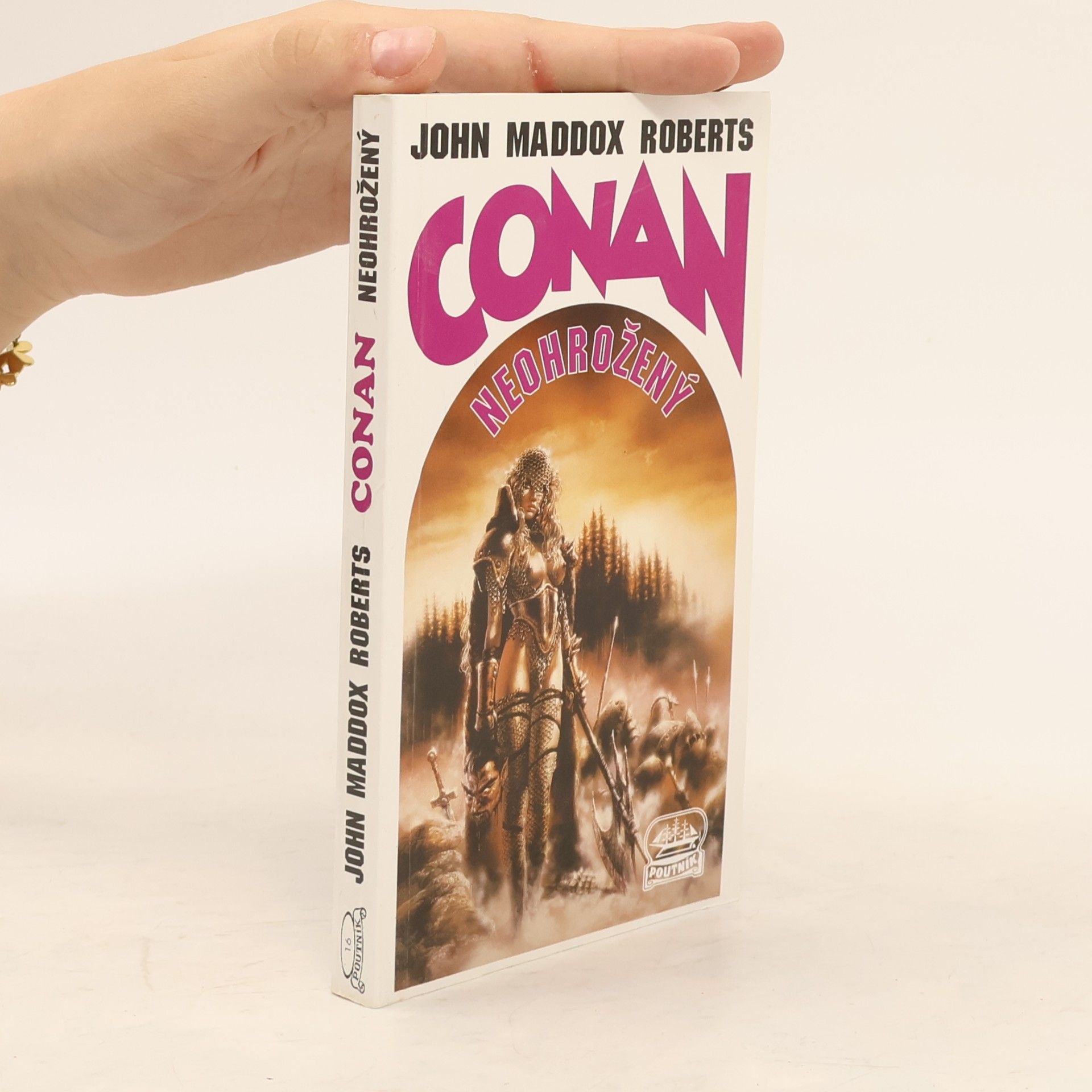 John Maddox Roberts Conan neohrožený