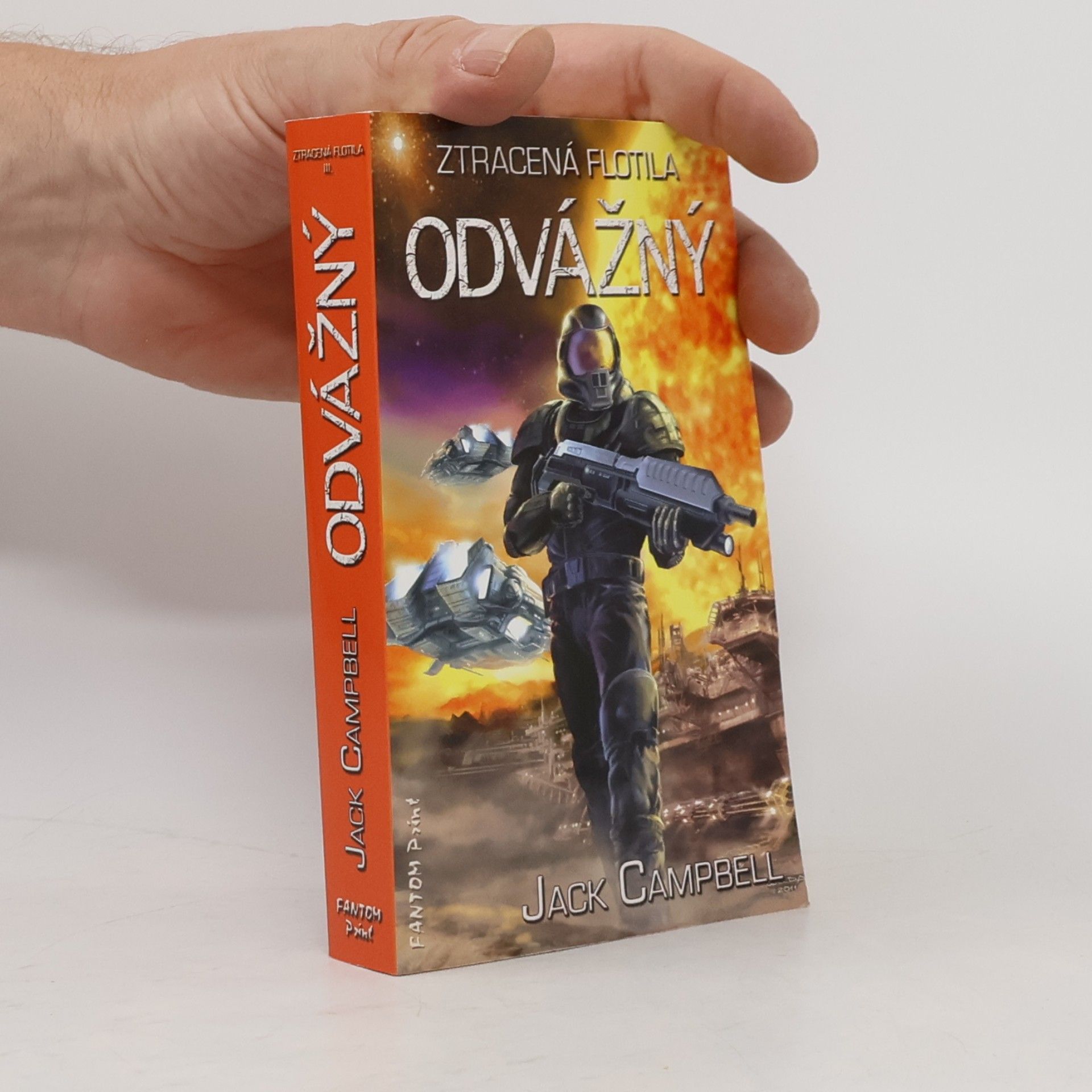 Jack Campbell Ztracená flotila. Odvážný