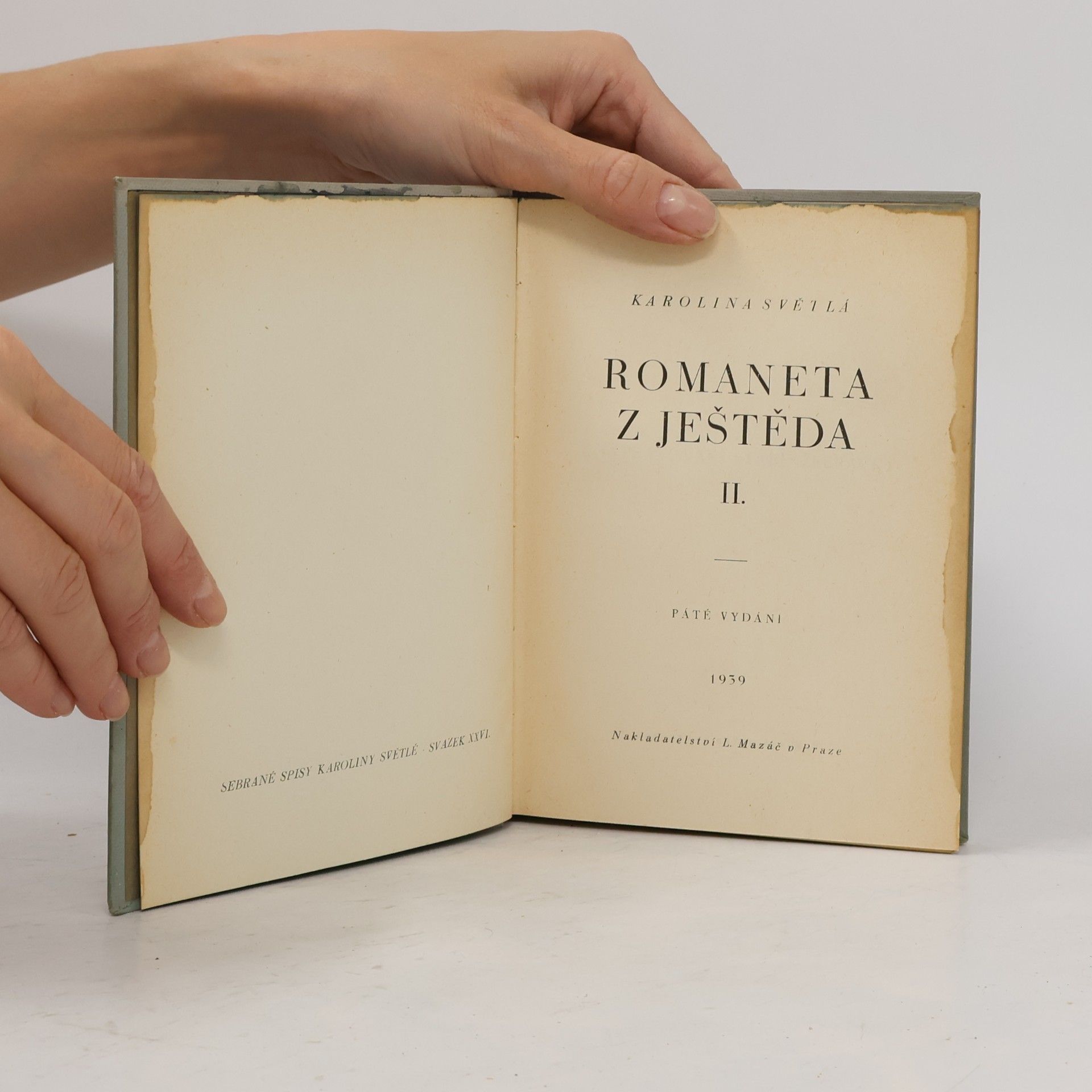 Karolina Světlá Romanetta z Ještěda II.