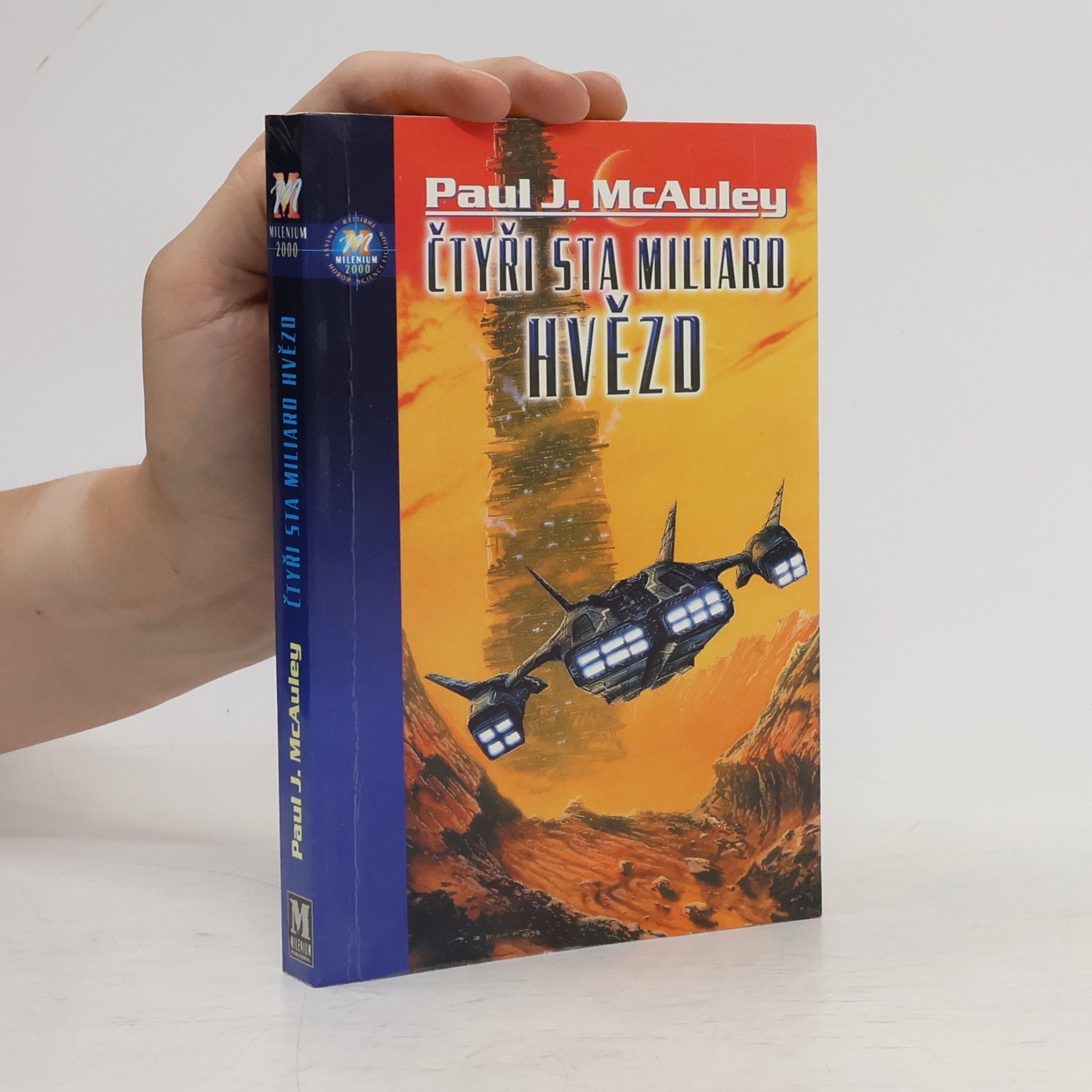 Paul J. McAuley Čtyři sta miliard hvězd