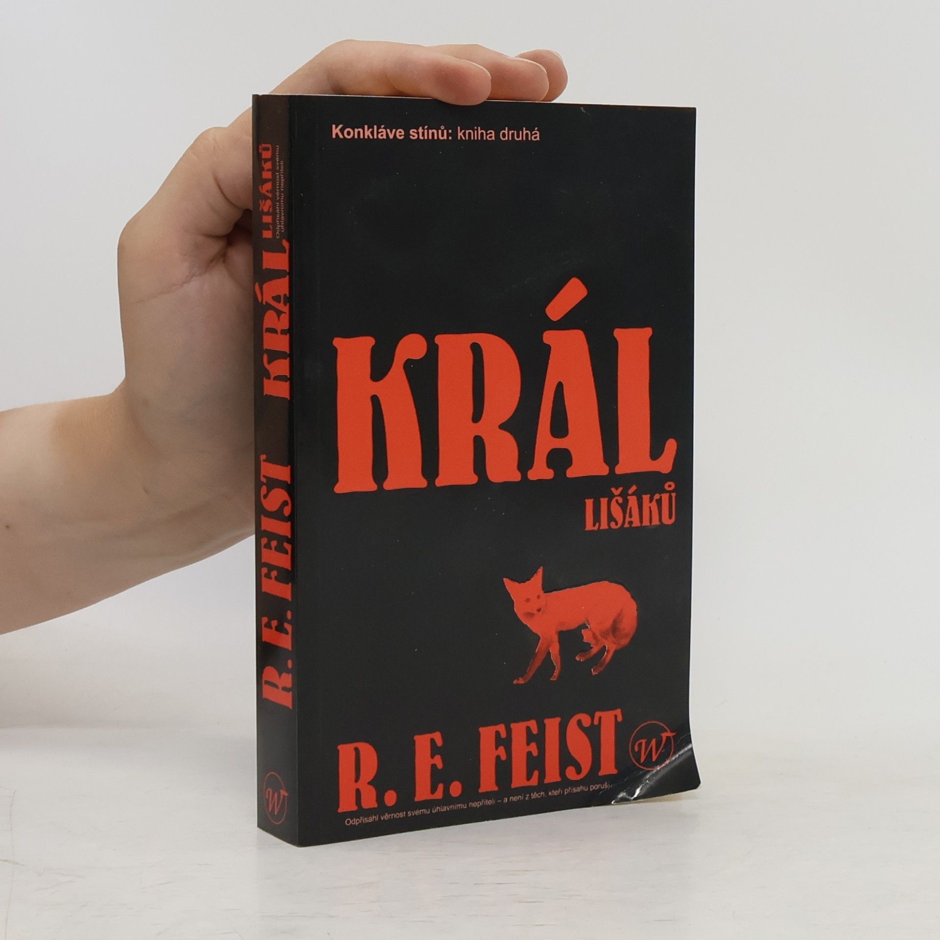 Raymond E. Feist Král lišáků