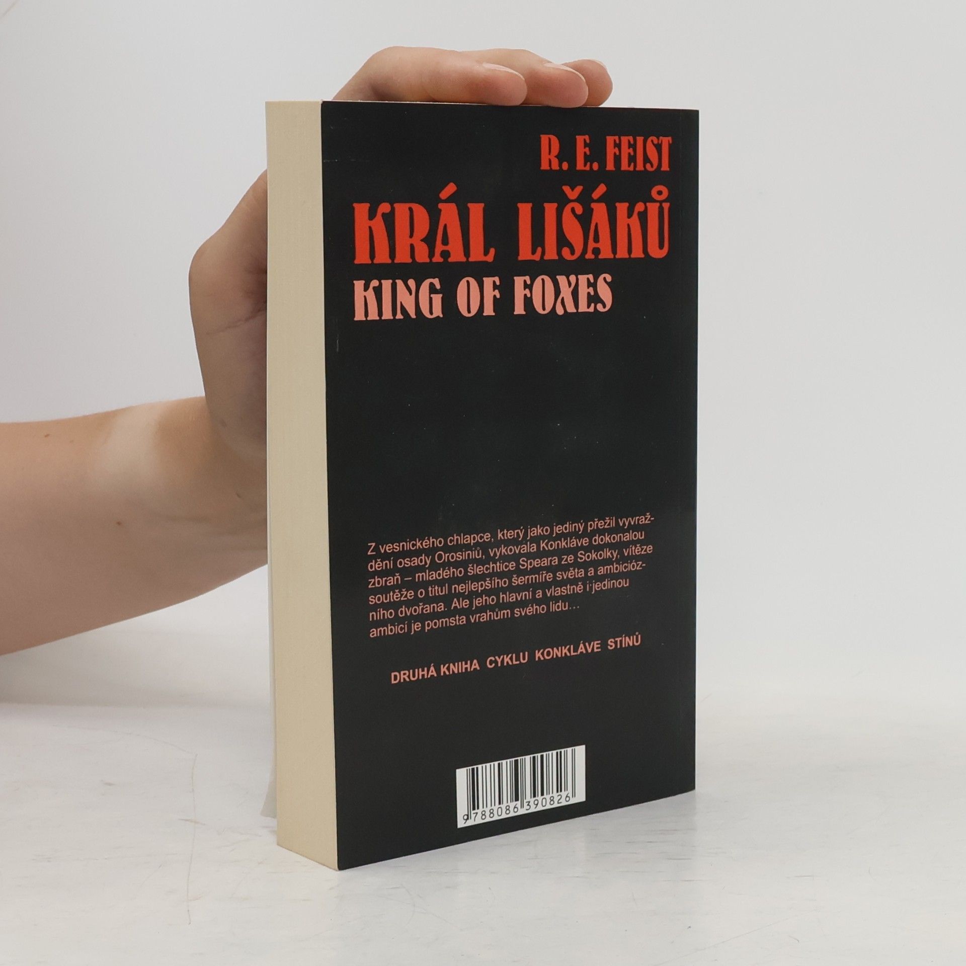 Raymond E. Feist Král lišáků