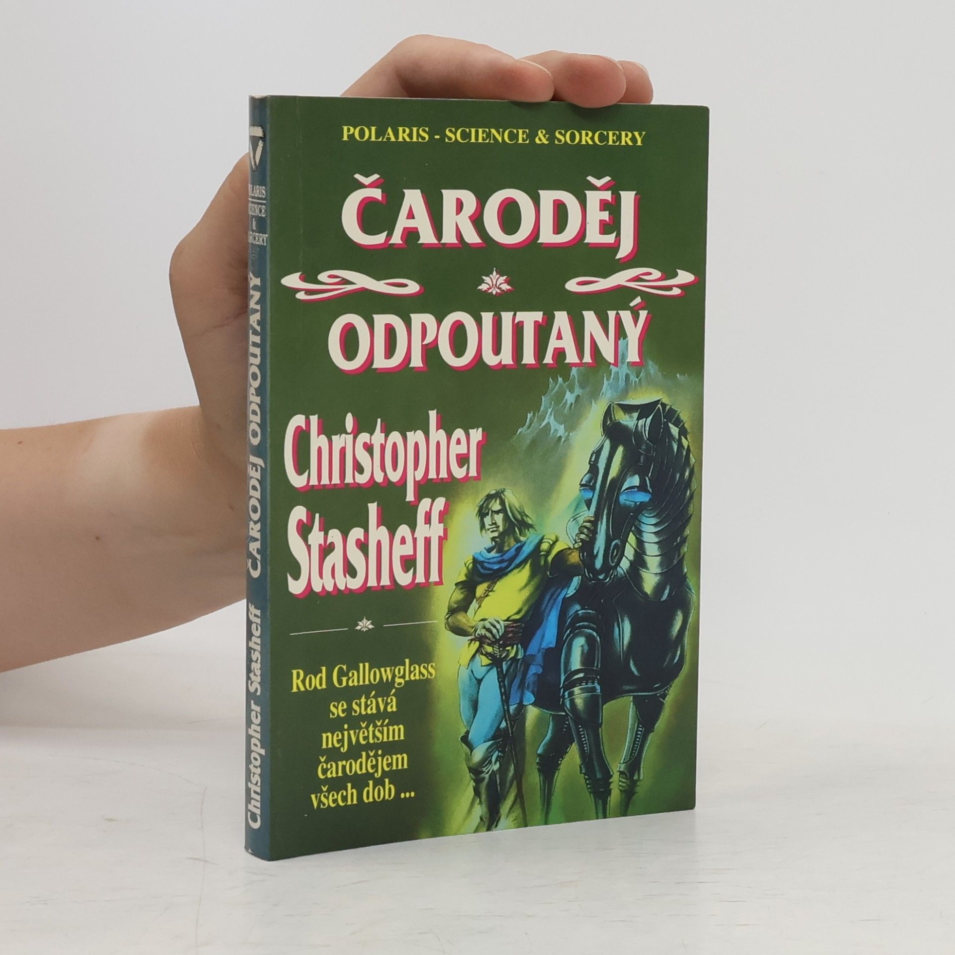 Petr Caha Čaroděj odpoutaný