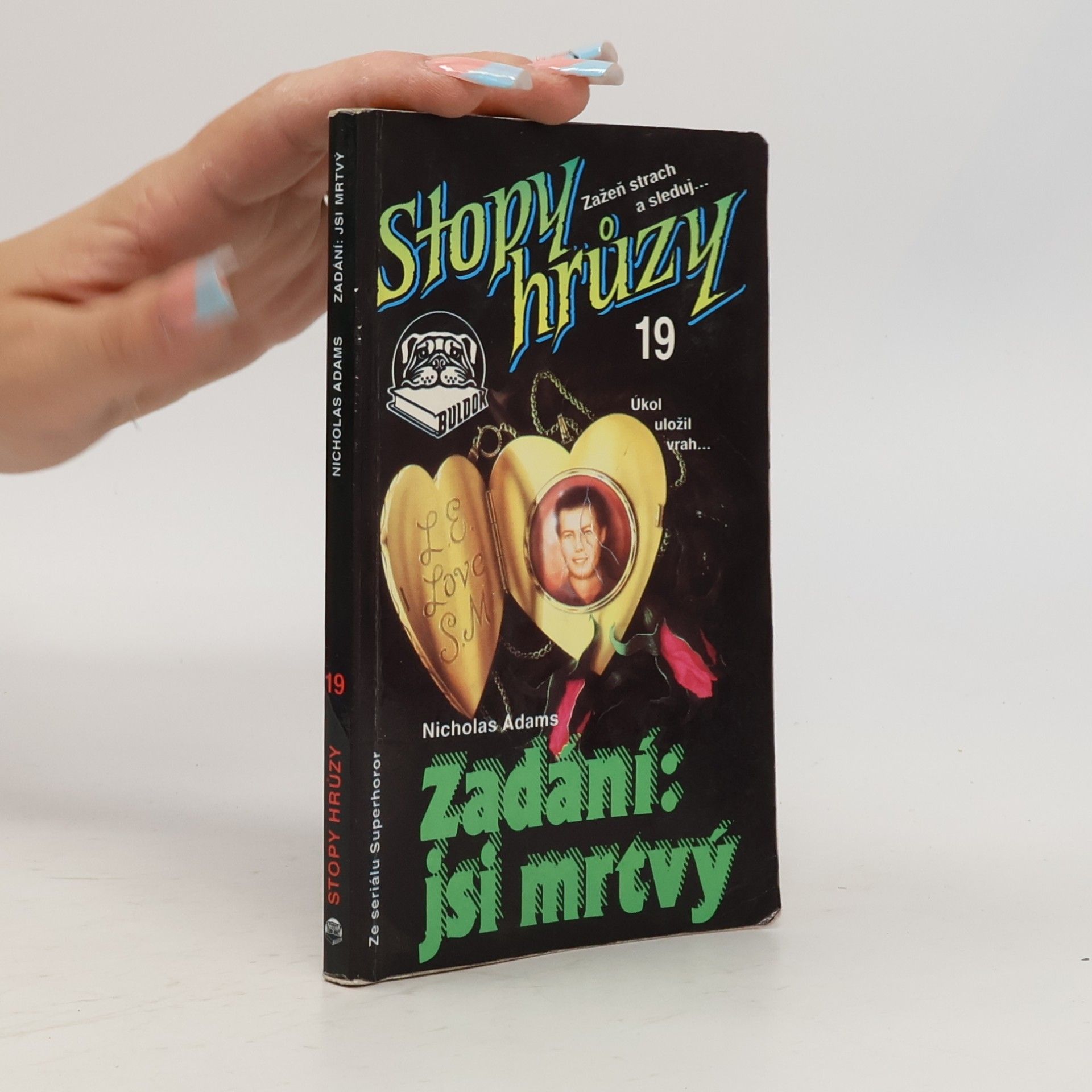 James D. MacDonald Zadání: jsi mrtvý. Stopy hrůzy 19