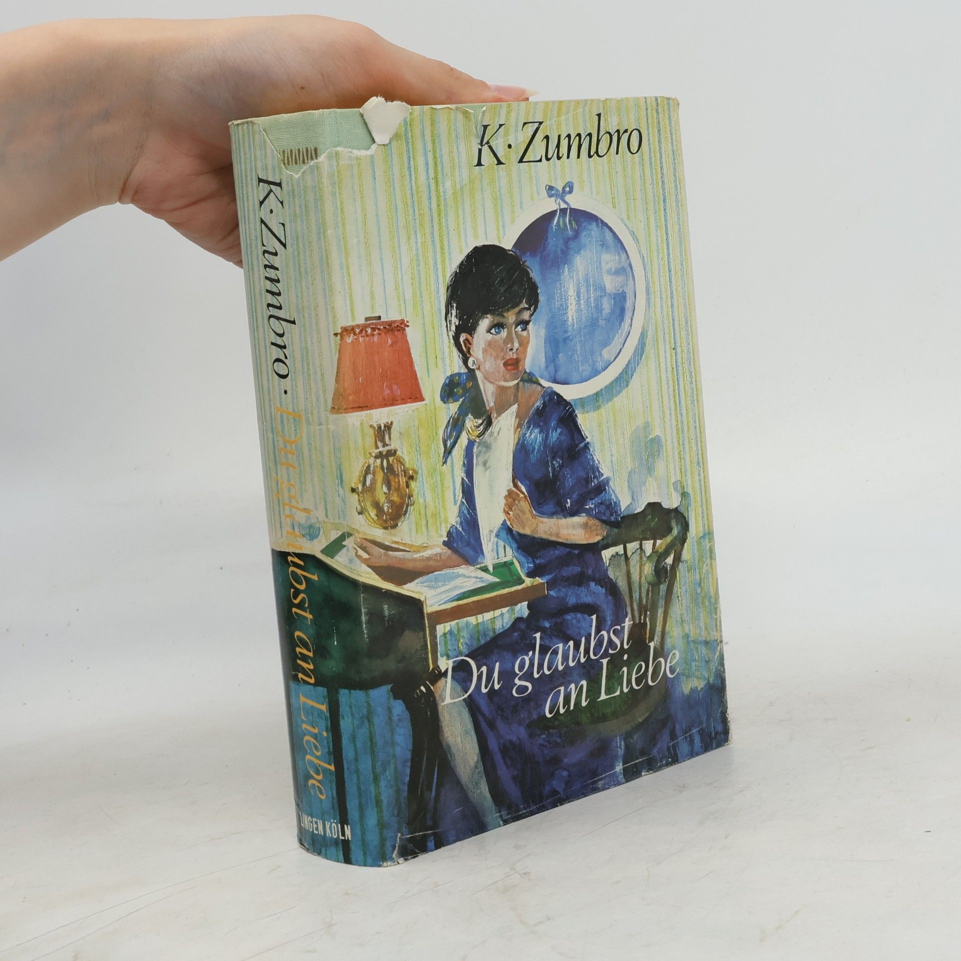 Karl Zumbro Du glaubst an Liebe