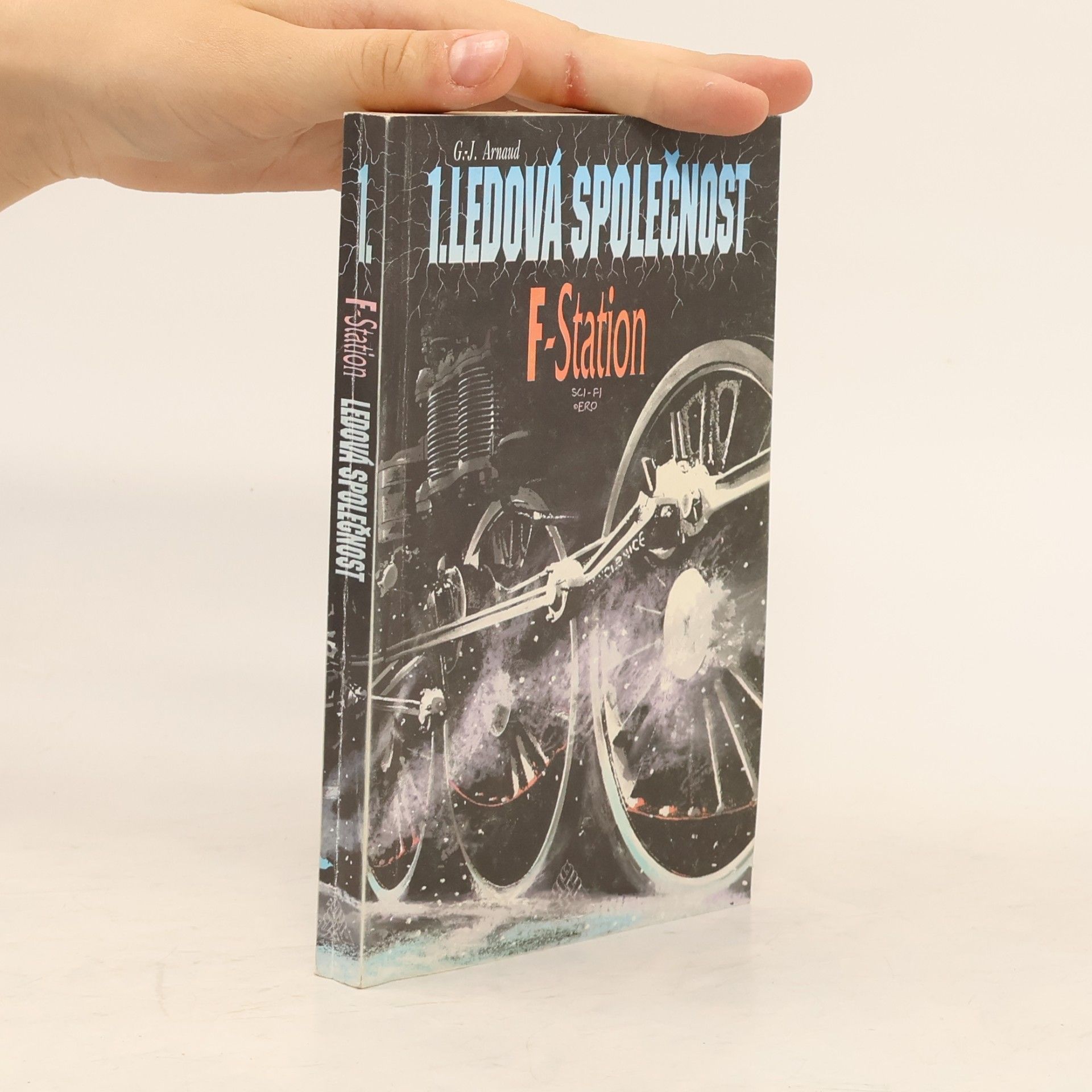 Ledová společnost 1: F-Station