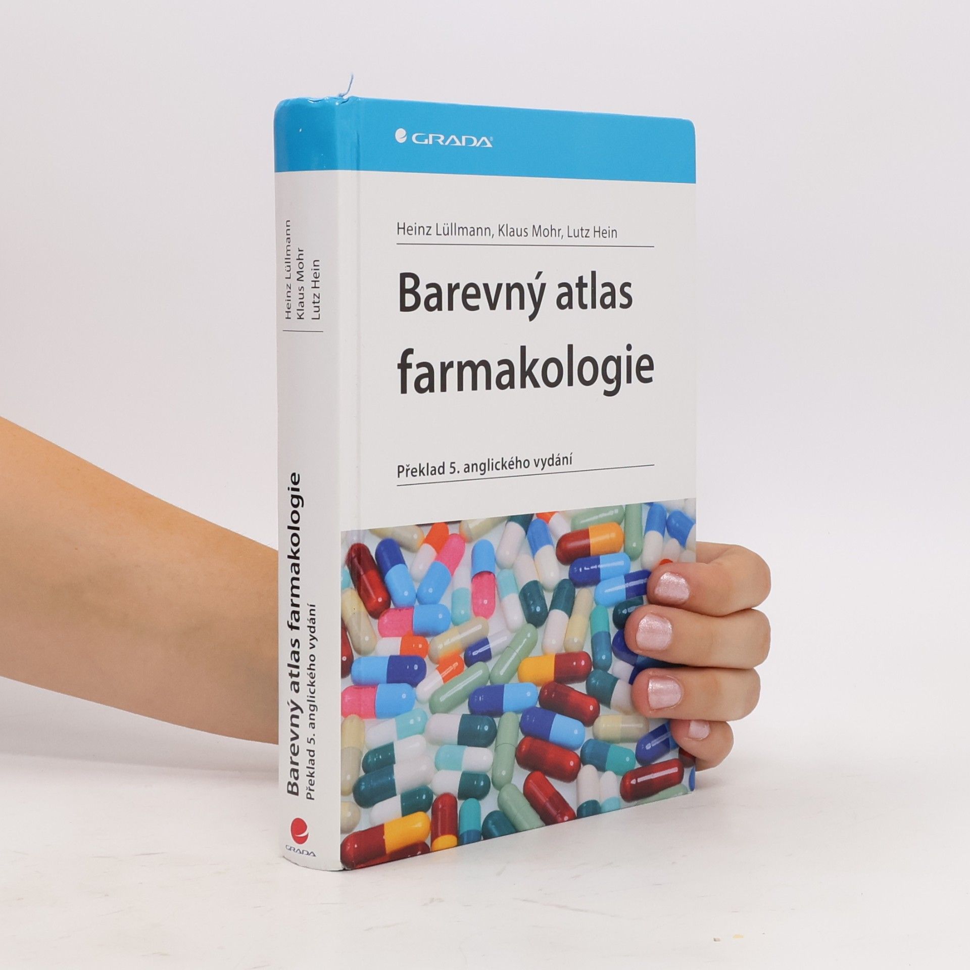 Heinz Lüllmann Barevný atlas farmakologie