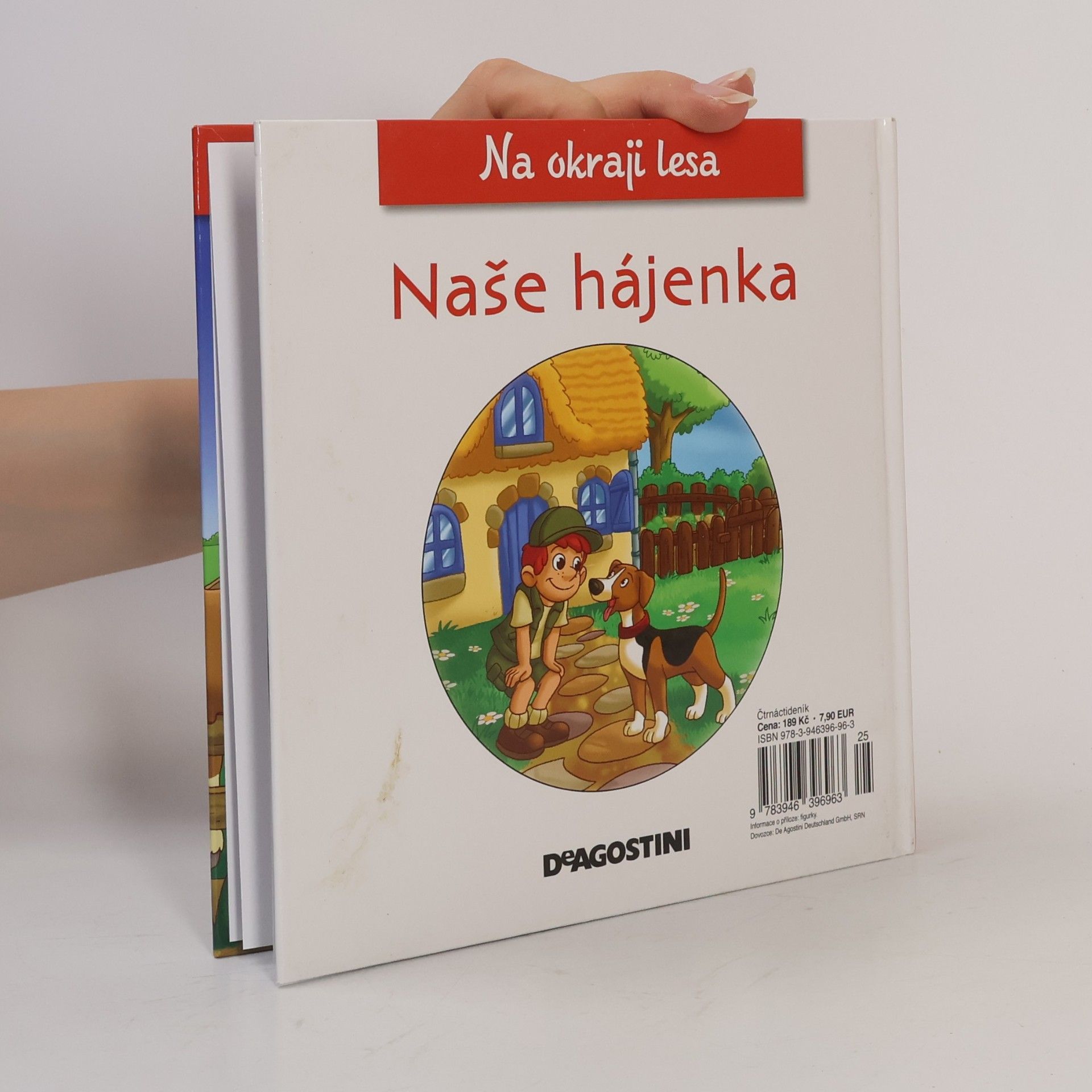 Autorenkollektiv Na okraji lesa 22. Naše hájenka