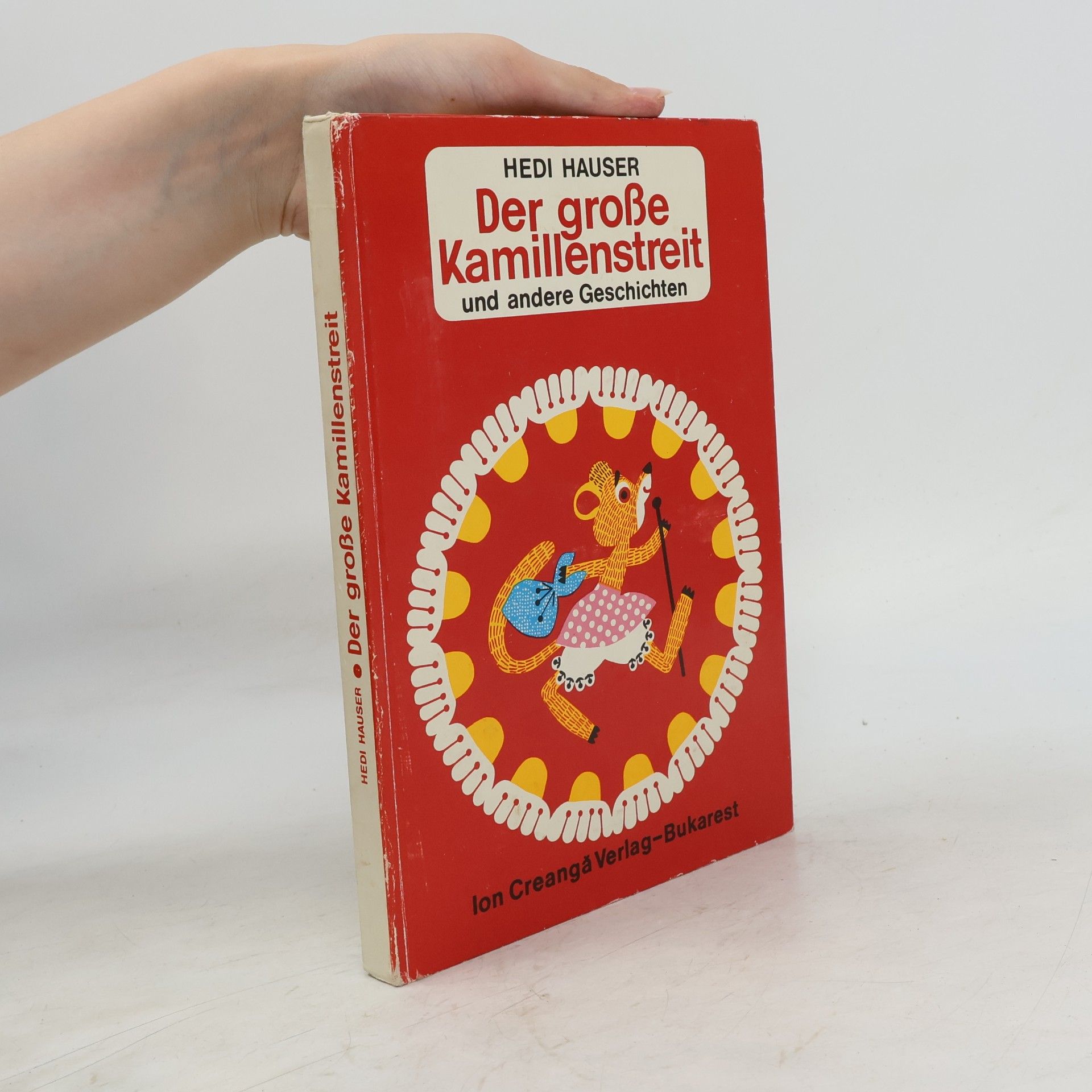 Hedi Hauser Der große Kamillenstreit und andere Geschichten
