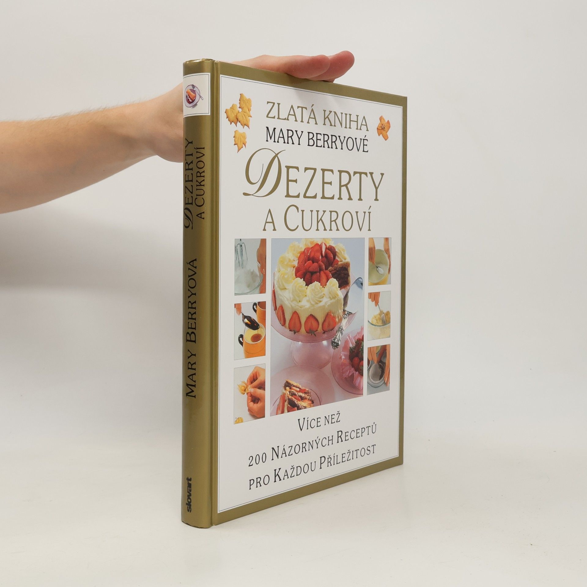Mary Berry Dezerty a cukroví