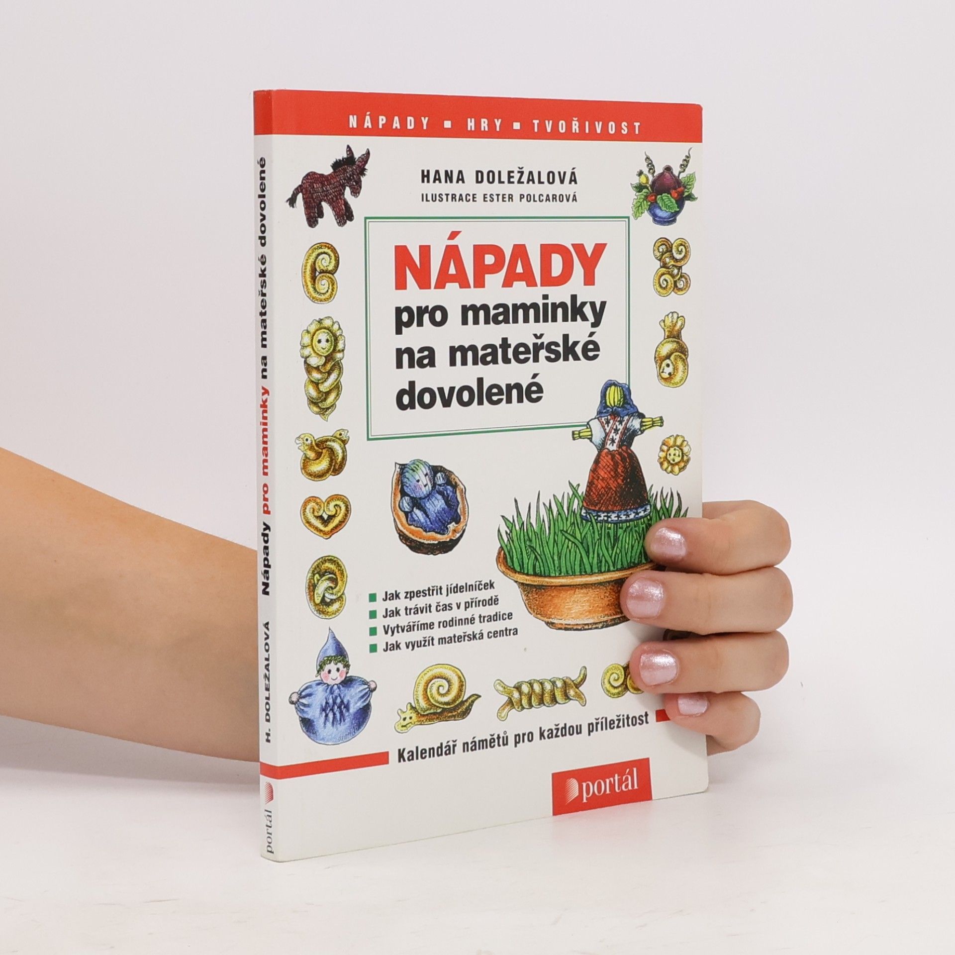 Hana Doležalová Nápady pro maminky na mateřské dovolené