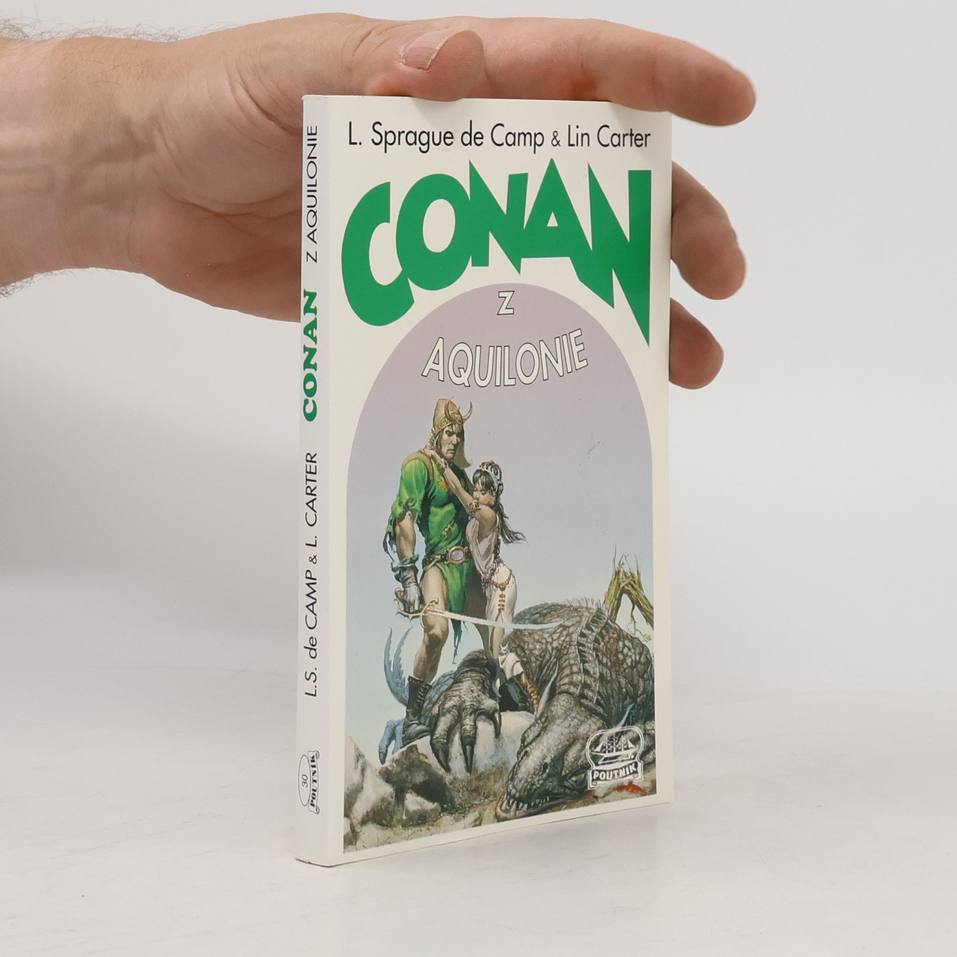 Lyon Sprague de Camp Conan z Aquilonie