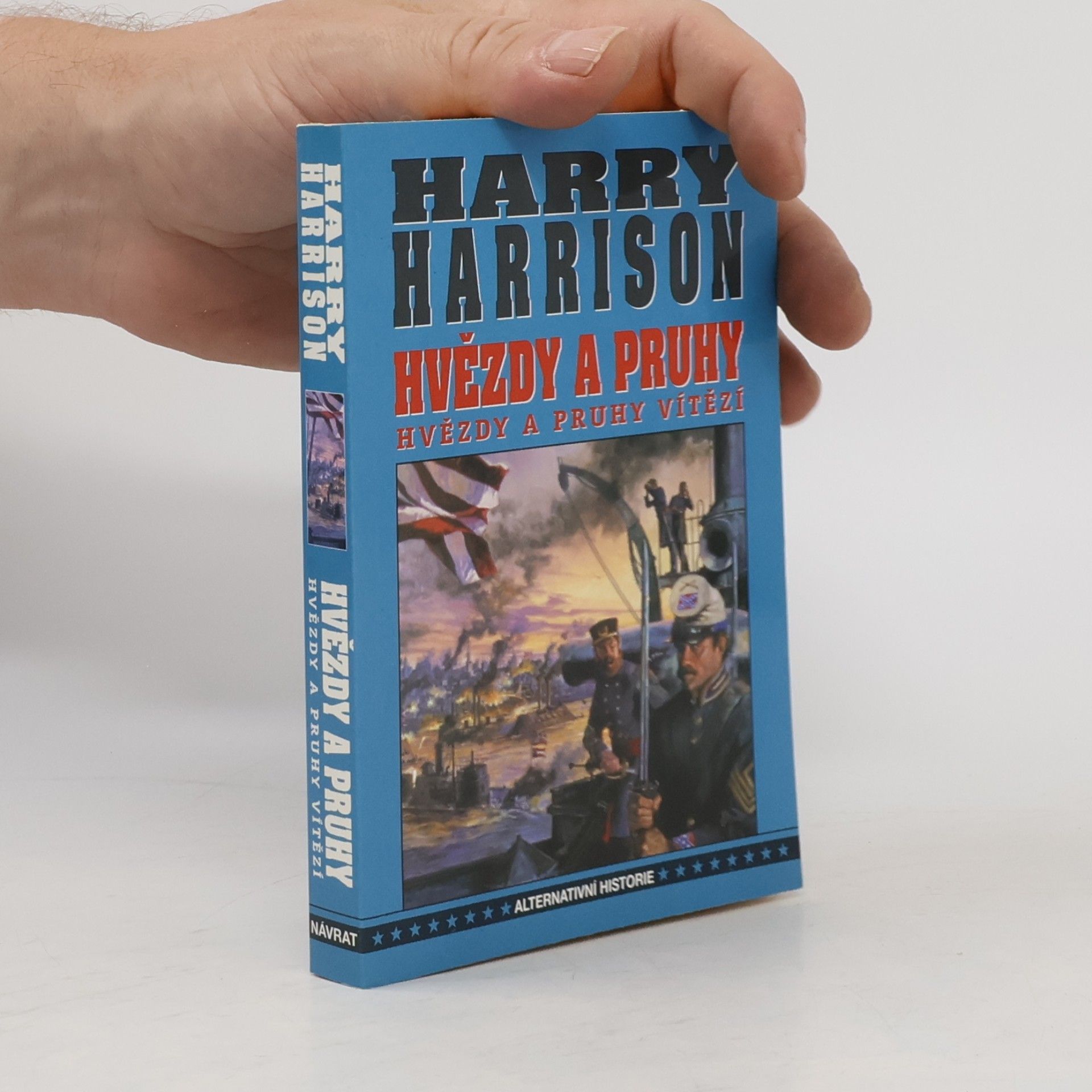 Harry Harrison Hvězdy a pruhy vítězí