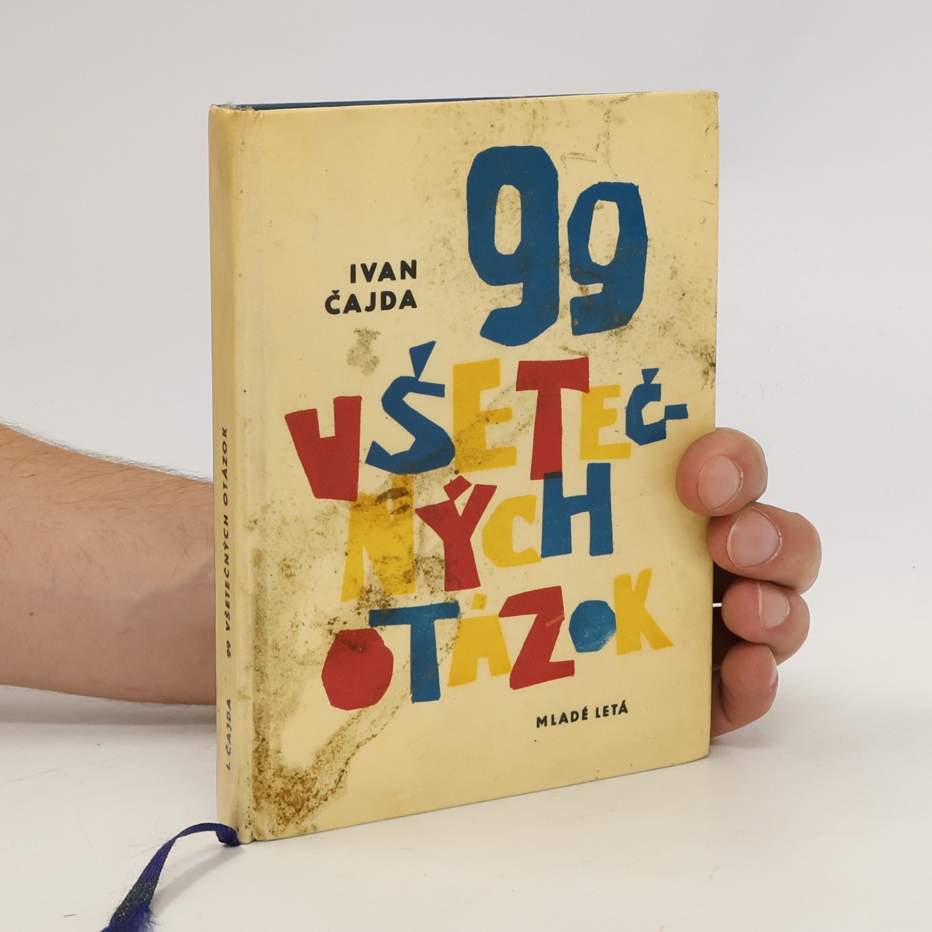 Ivan Čajda 99 všetečných otázok a odpovedí