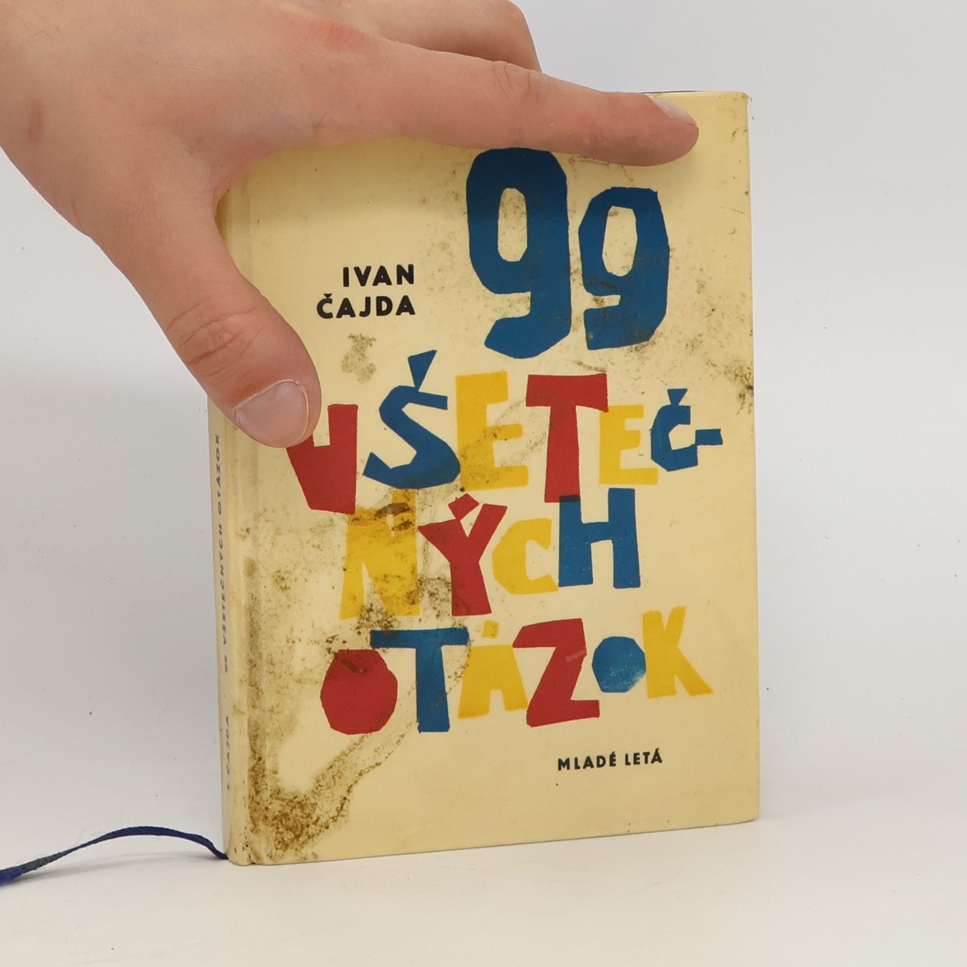 Ivan Čajda 99 všetečných otázok a odpovedí