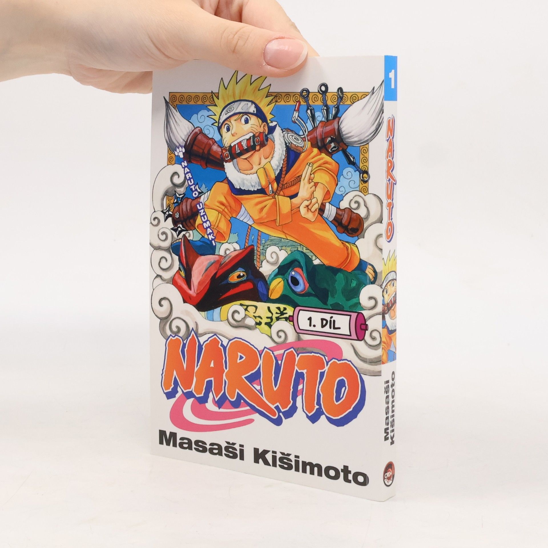 Masashi Kishimoto Naruto Uzumaki. Naruto 1. díl