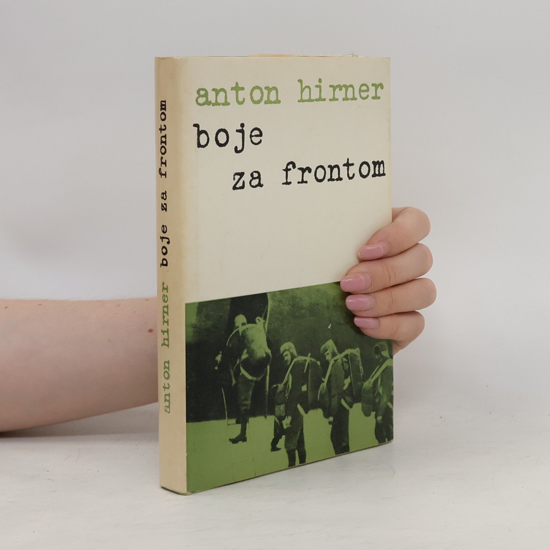 Anton Hirner Boje za frontom