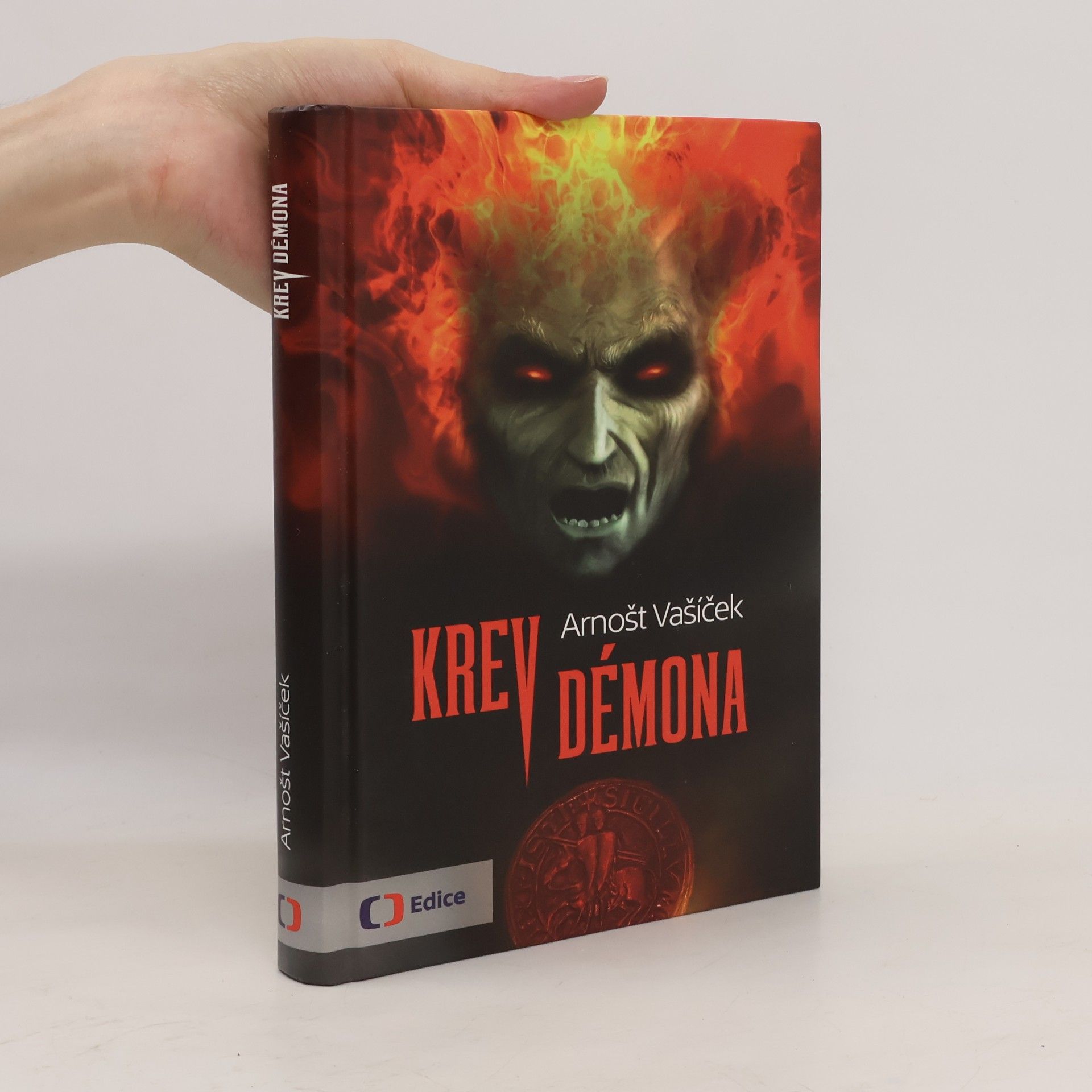 Arnošt Vašíček Krev démona - Thriller s děsivým historickým tajemstvím