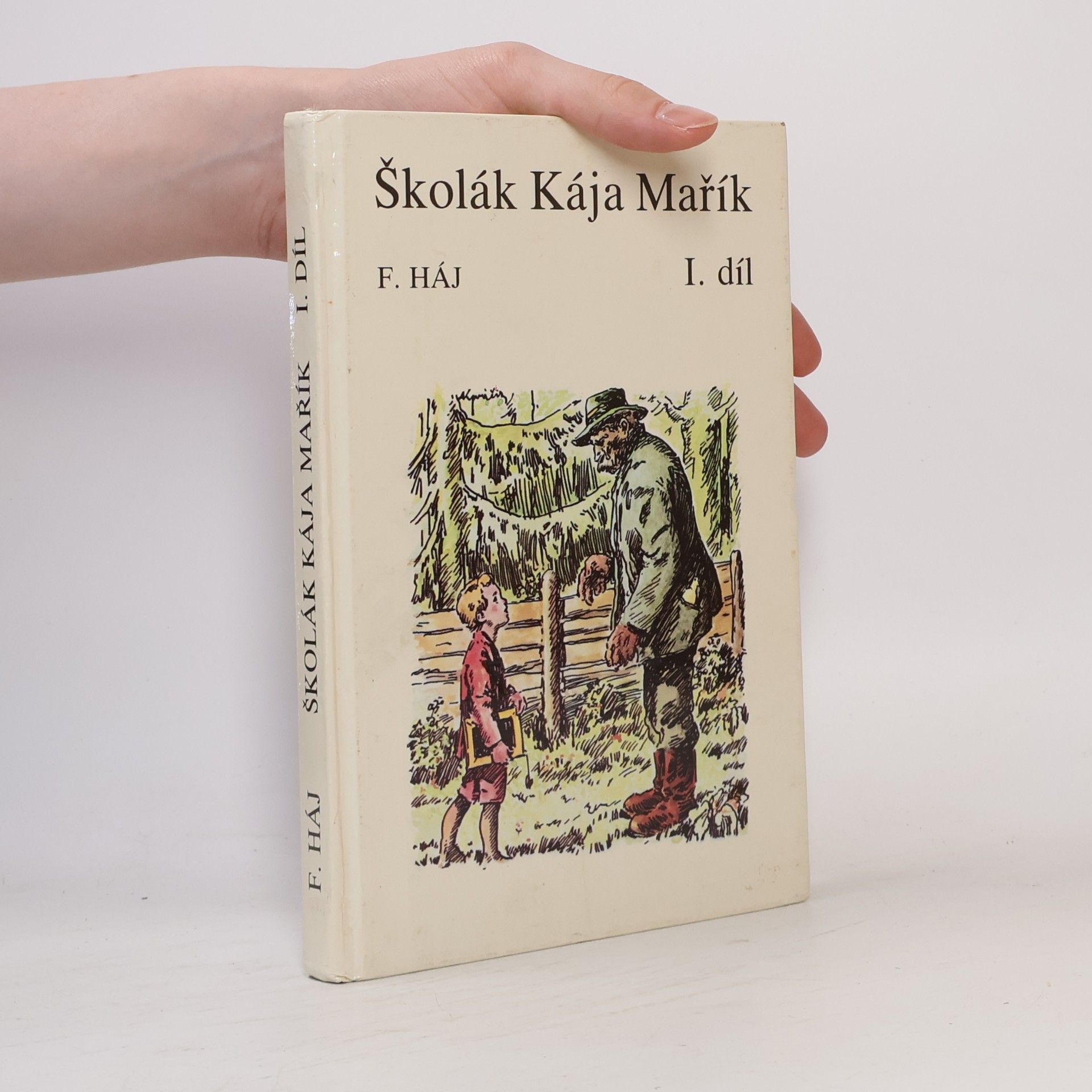 Felix Háj Školák Kája Mařík I.