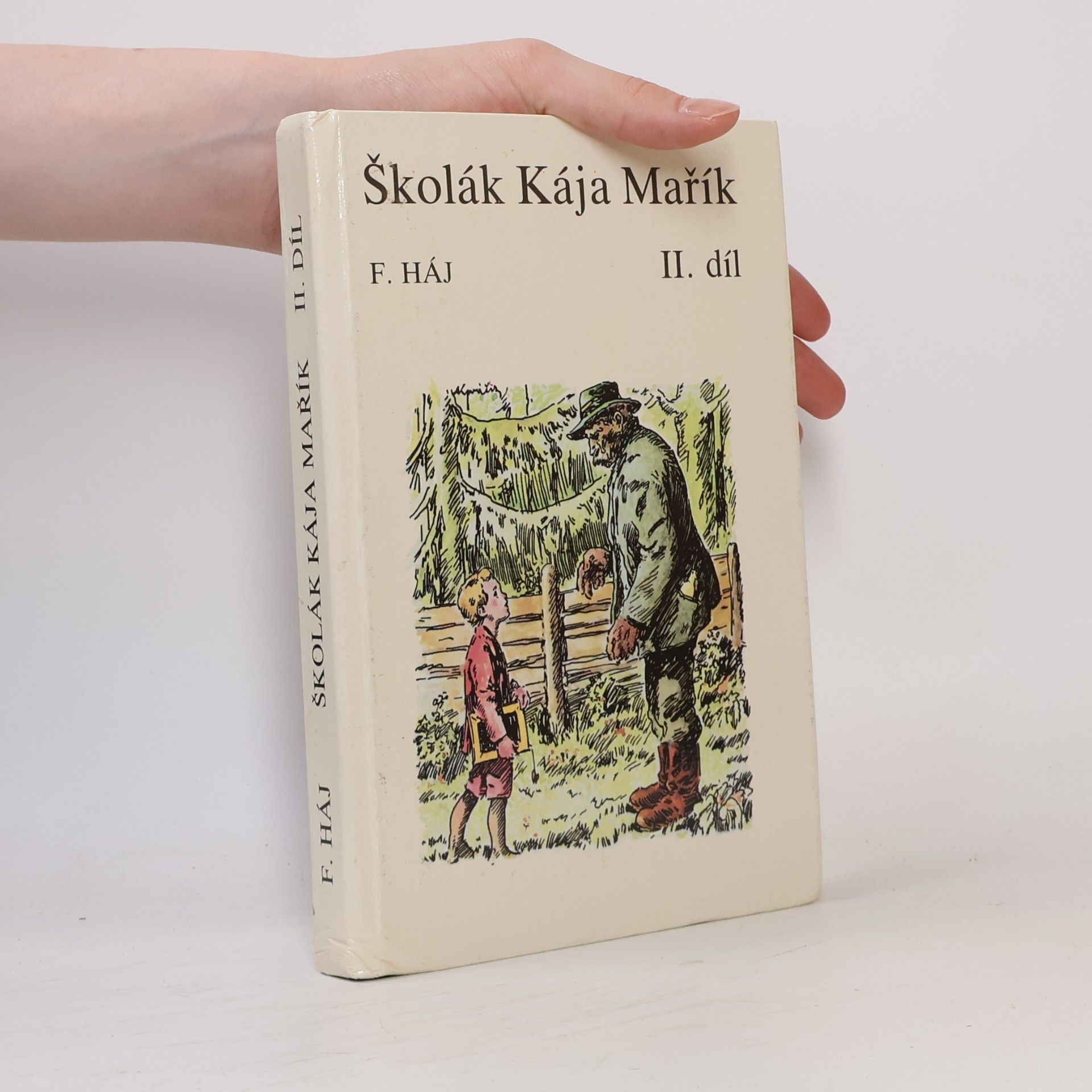 Felix Haj Školák Kája Mařík II.