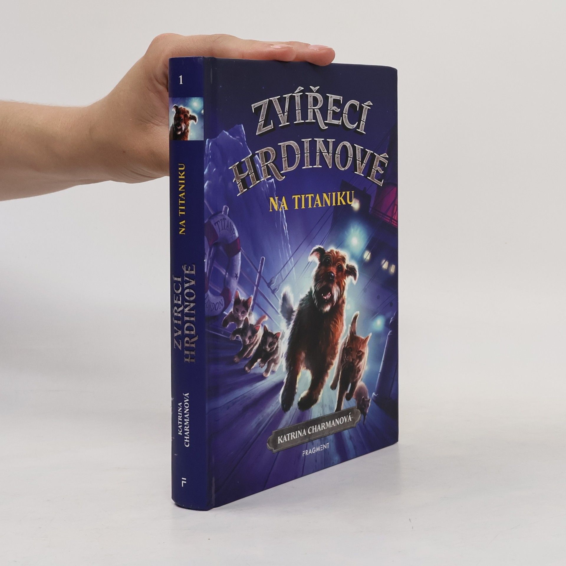 Katrina Charman Zvířecí hrdinové na Titaniku