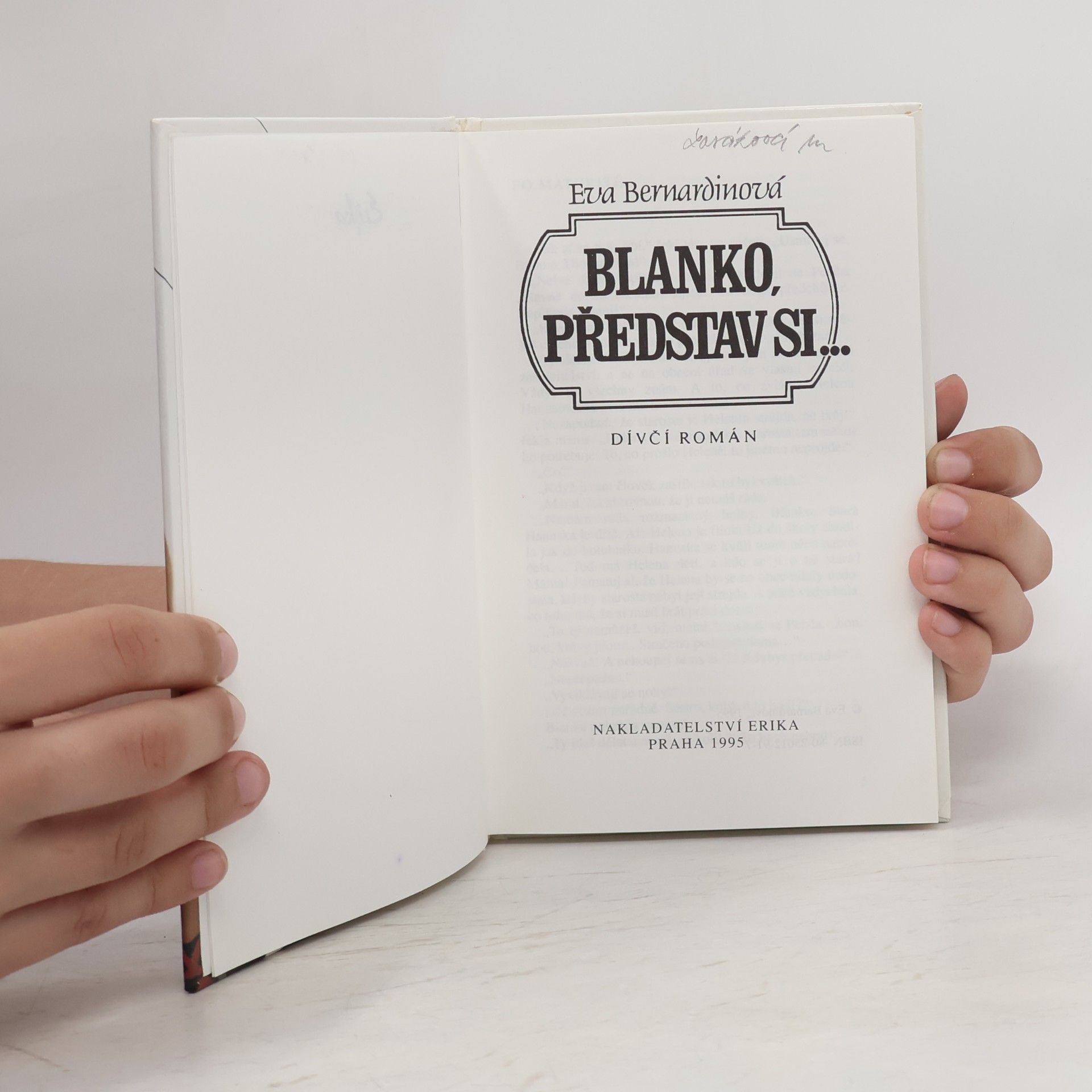 Eva Bernardinová Blanko, představ si....