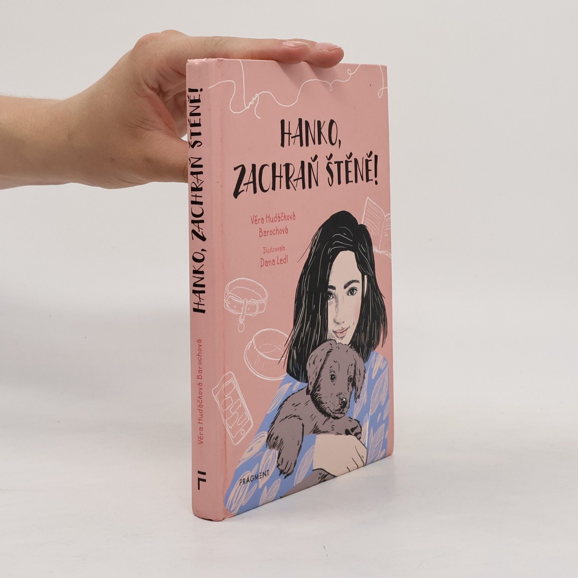 Věra Hudáčková Barochová Hanko, zachraň štěně!
