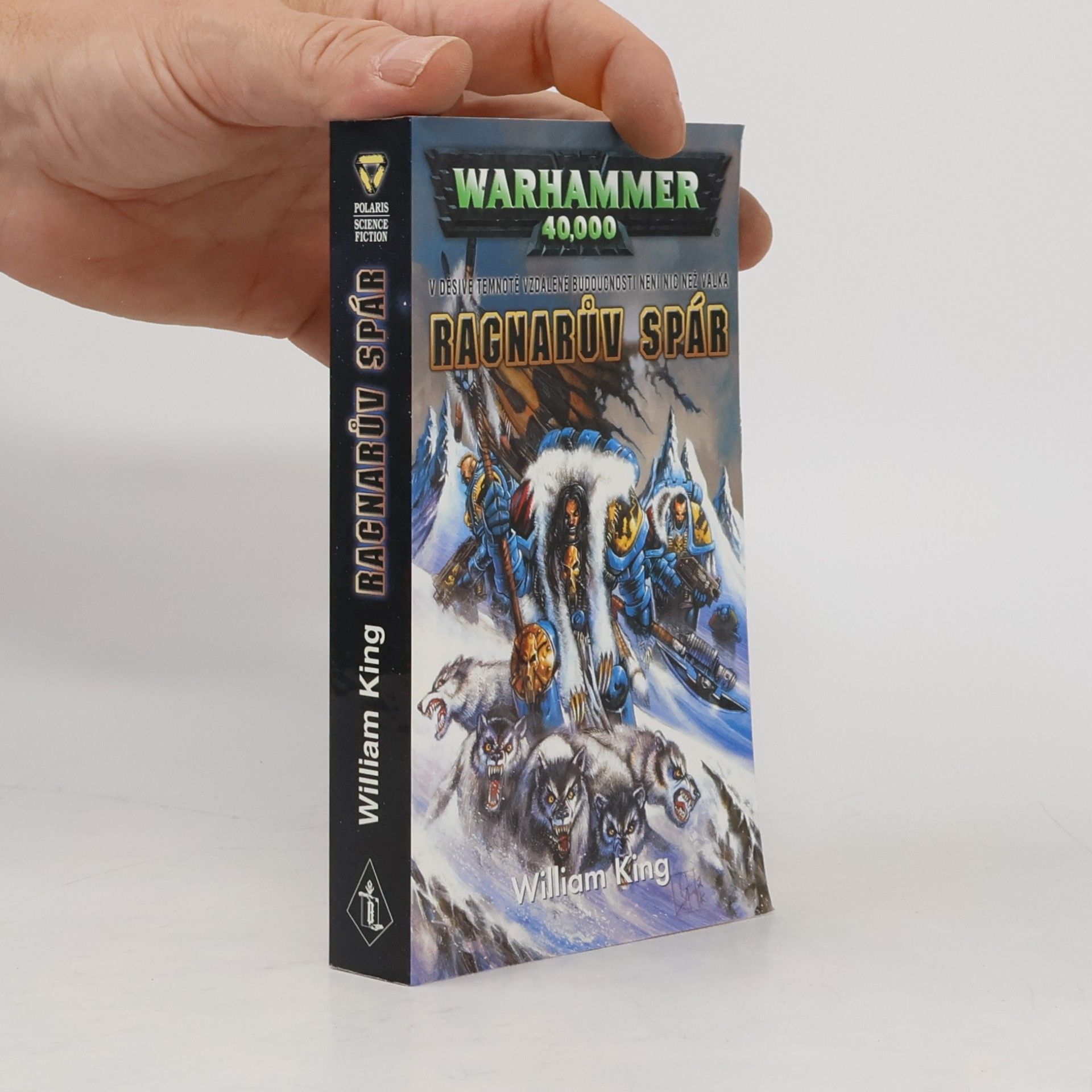 William King Warhammer 40,000. Ragnarův spár