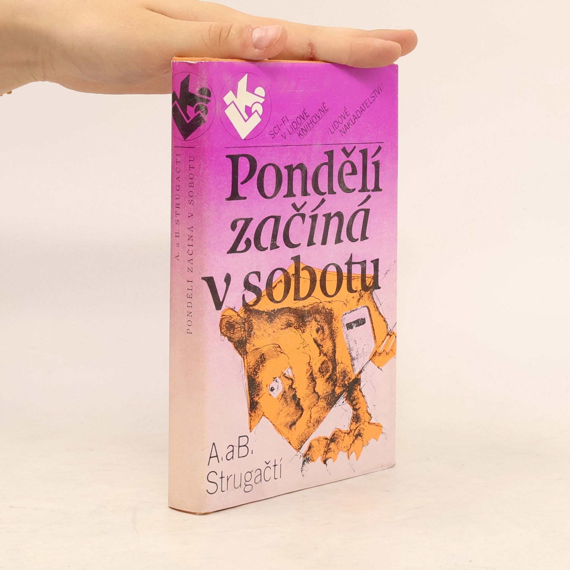 Arkadij Natanovič Strugackij Pondělí začíná v sobotu
