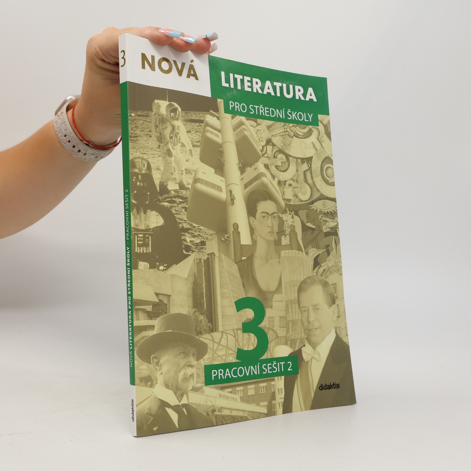 Jolana Fišarová Nová literatura 3 pro střední školy : pracovní sešit 2
