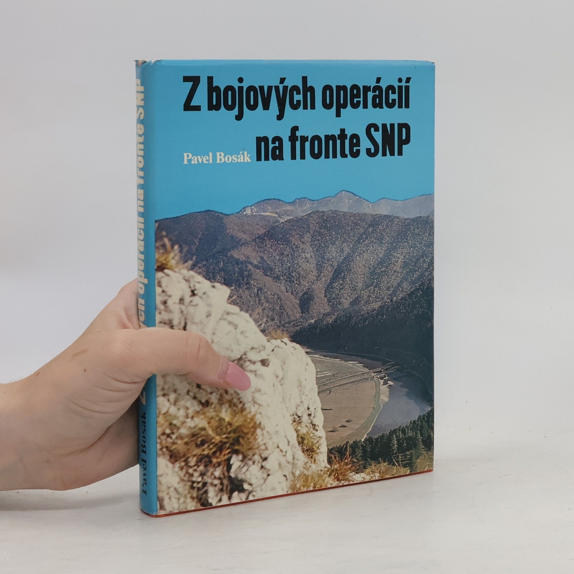 Pavel Bosák Z bojových operácií na fronte SNP