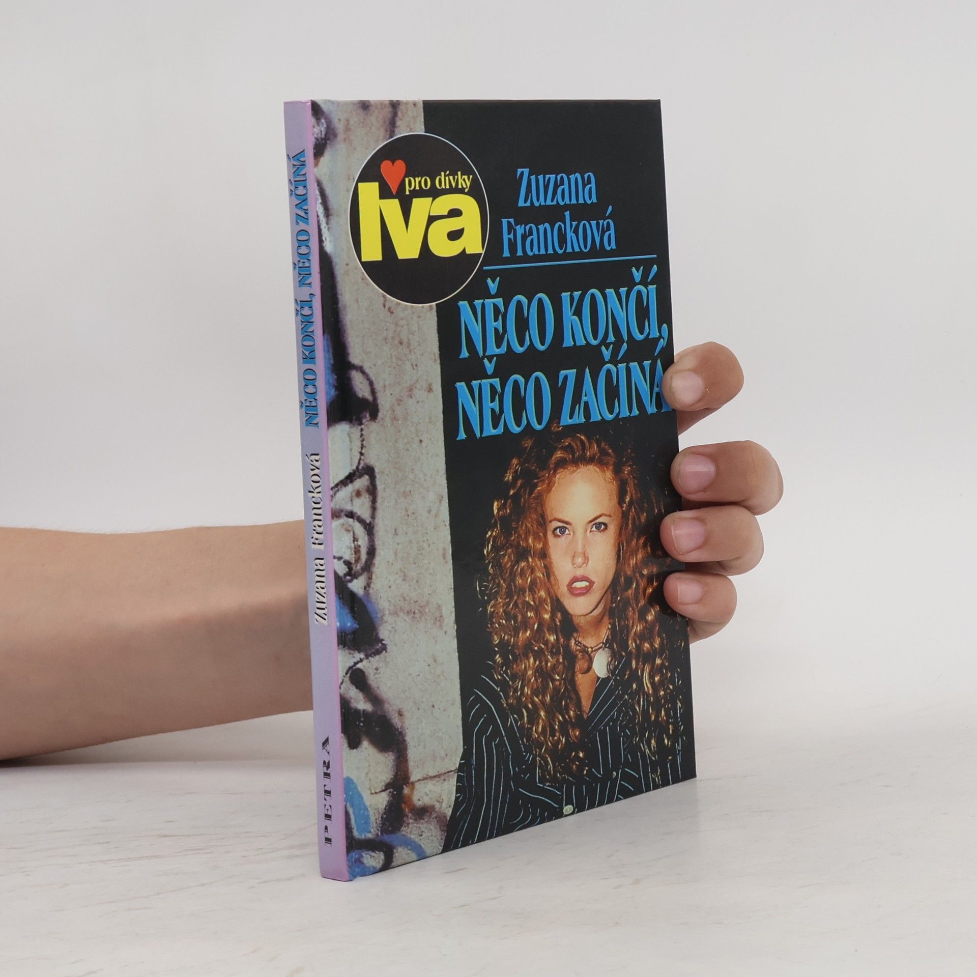 Zuzana Francková Něco končí, něco začíná
