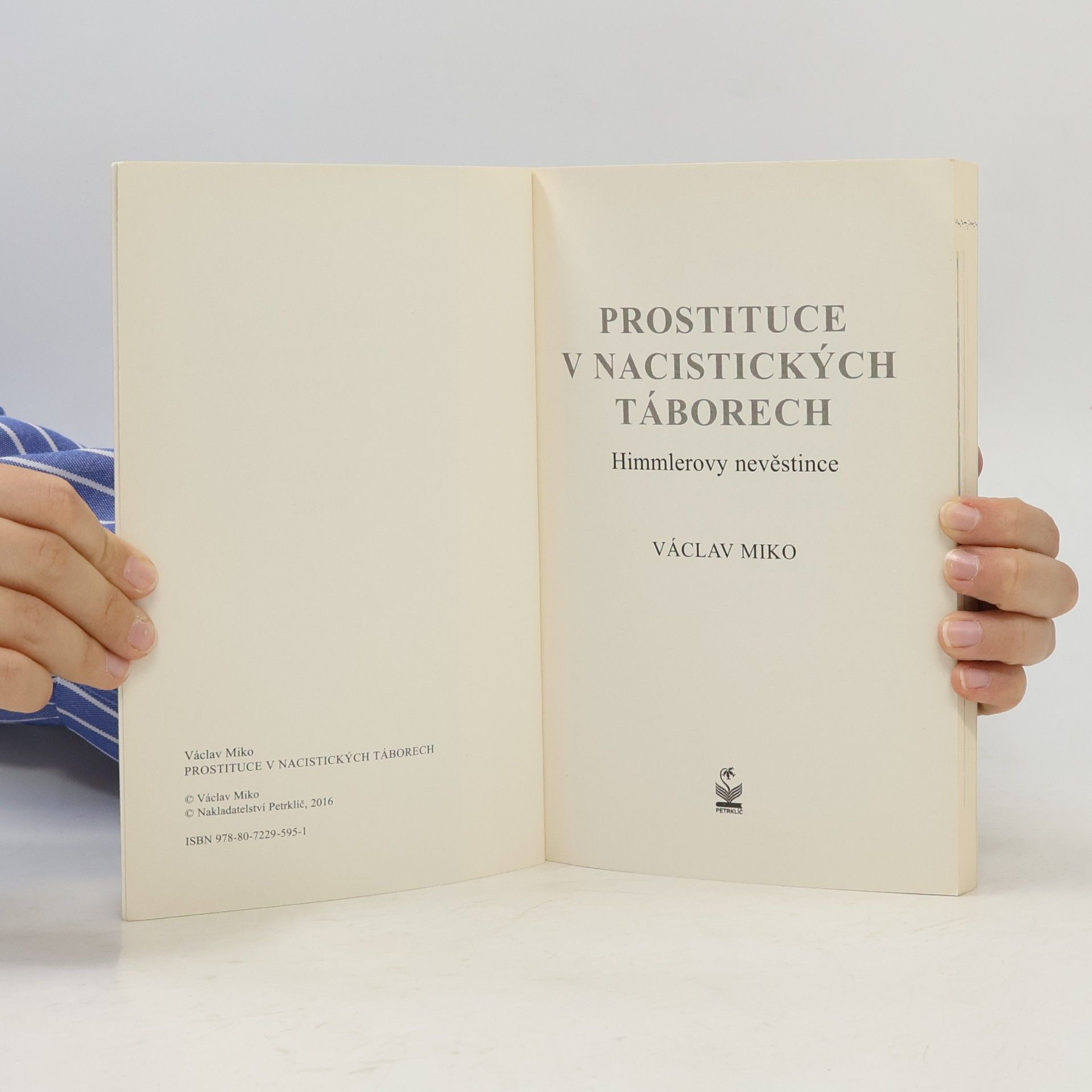 Václav Miko Prostituce v nacistických táborech