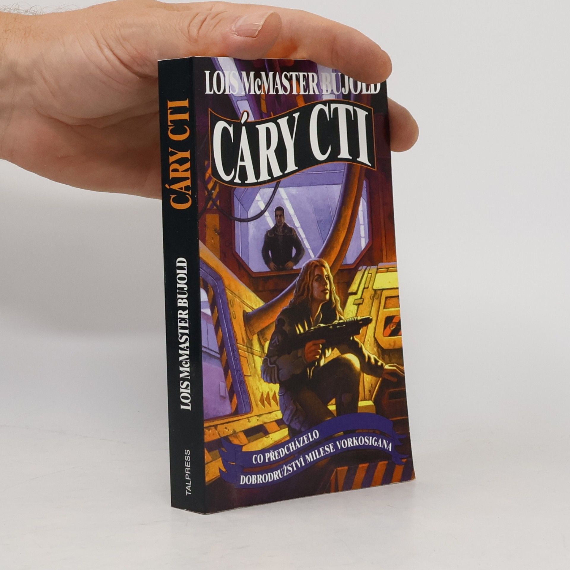 Lois McMaster Bujold Cáry cti