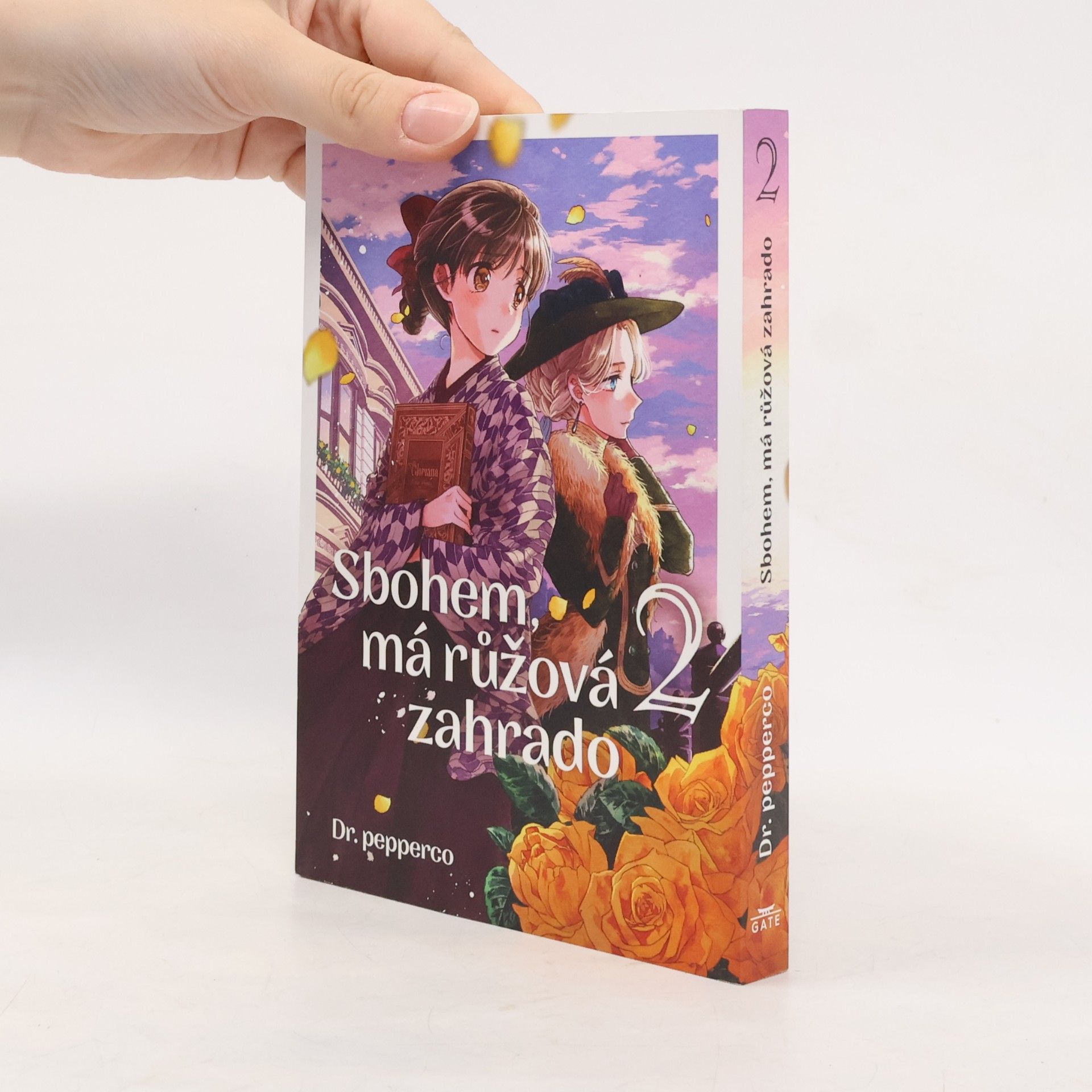 Dr. pepperco Sbohem, má růžová zahrado 2