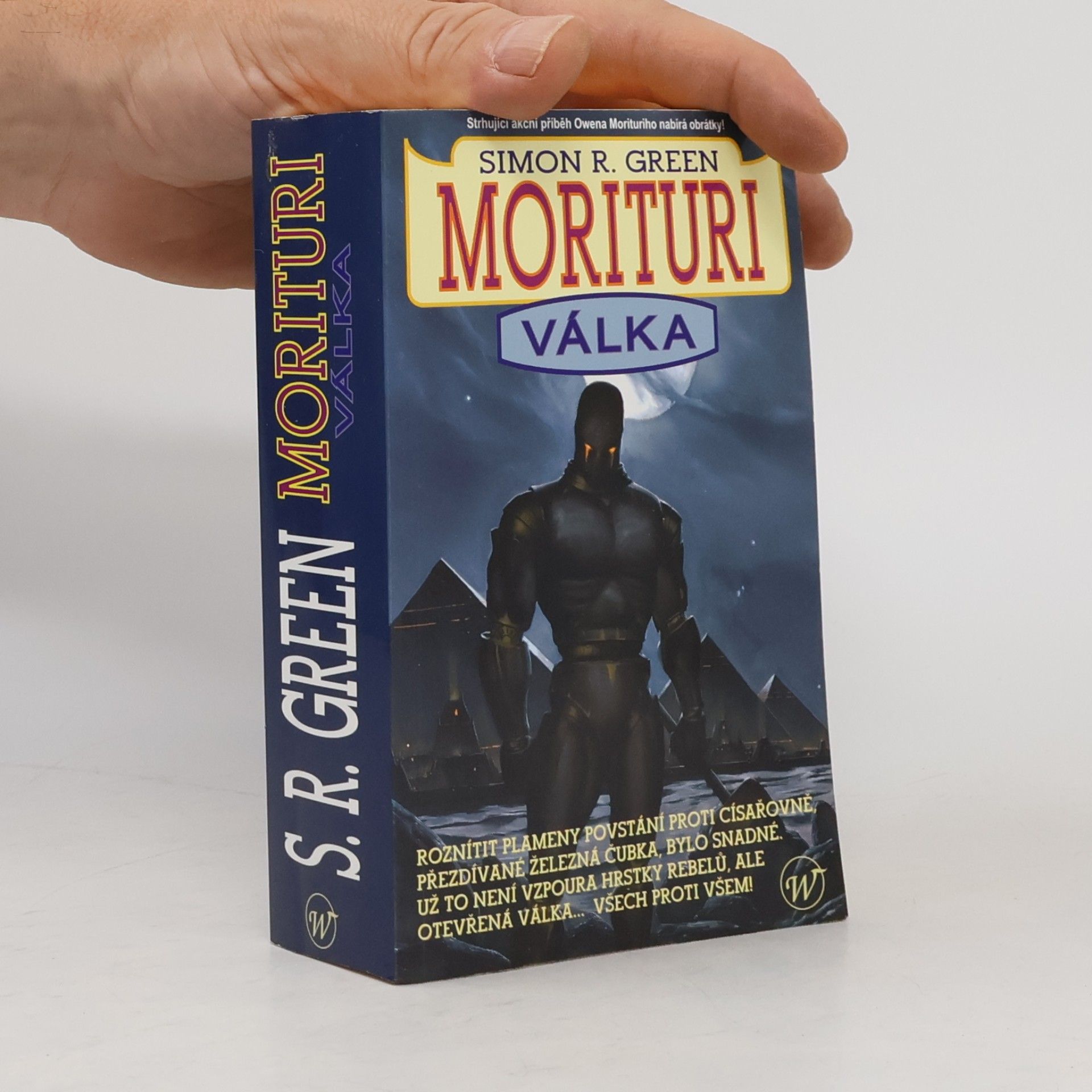 Simon Richard Green Morituri. Válka
