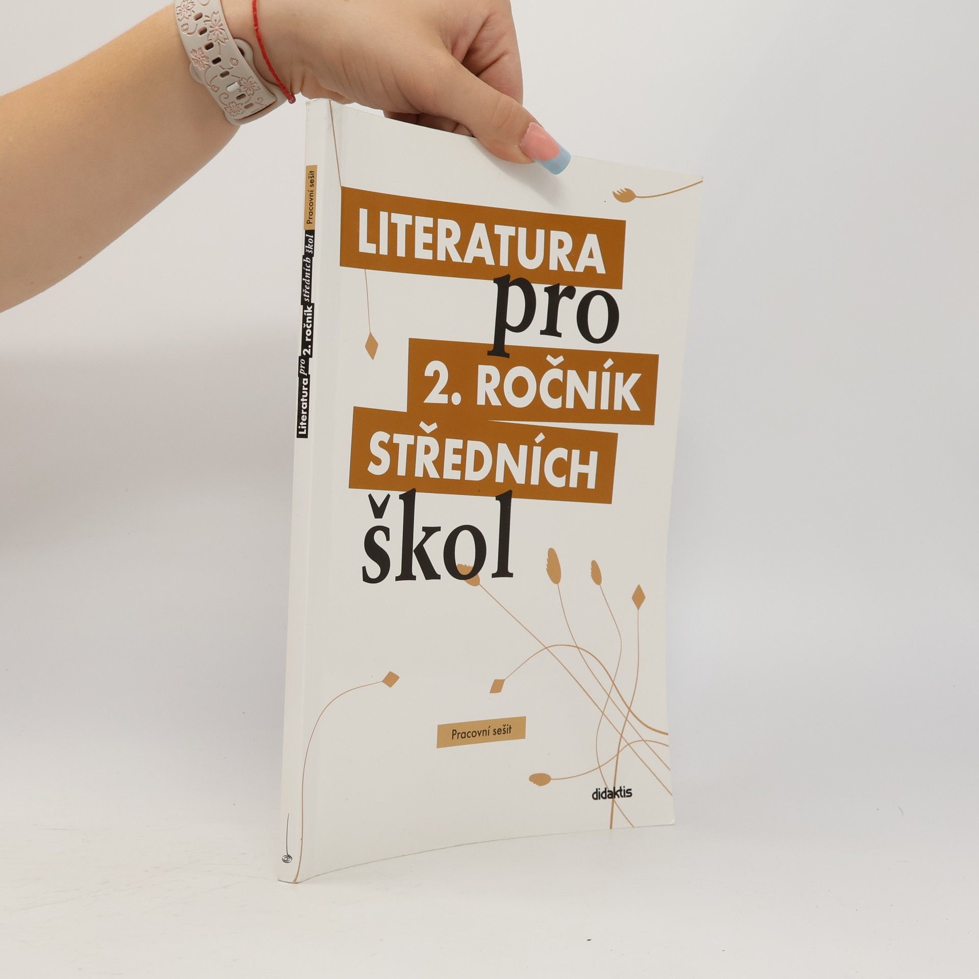 Taťána Polášková Literatura pro 2. ročník středních škol. Pracovní sešit