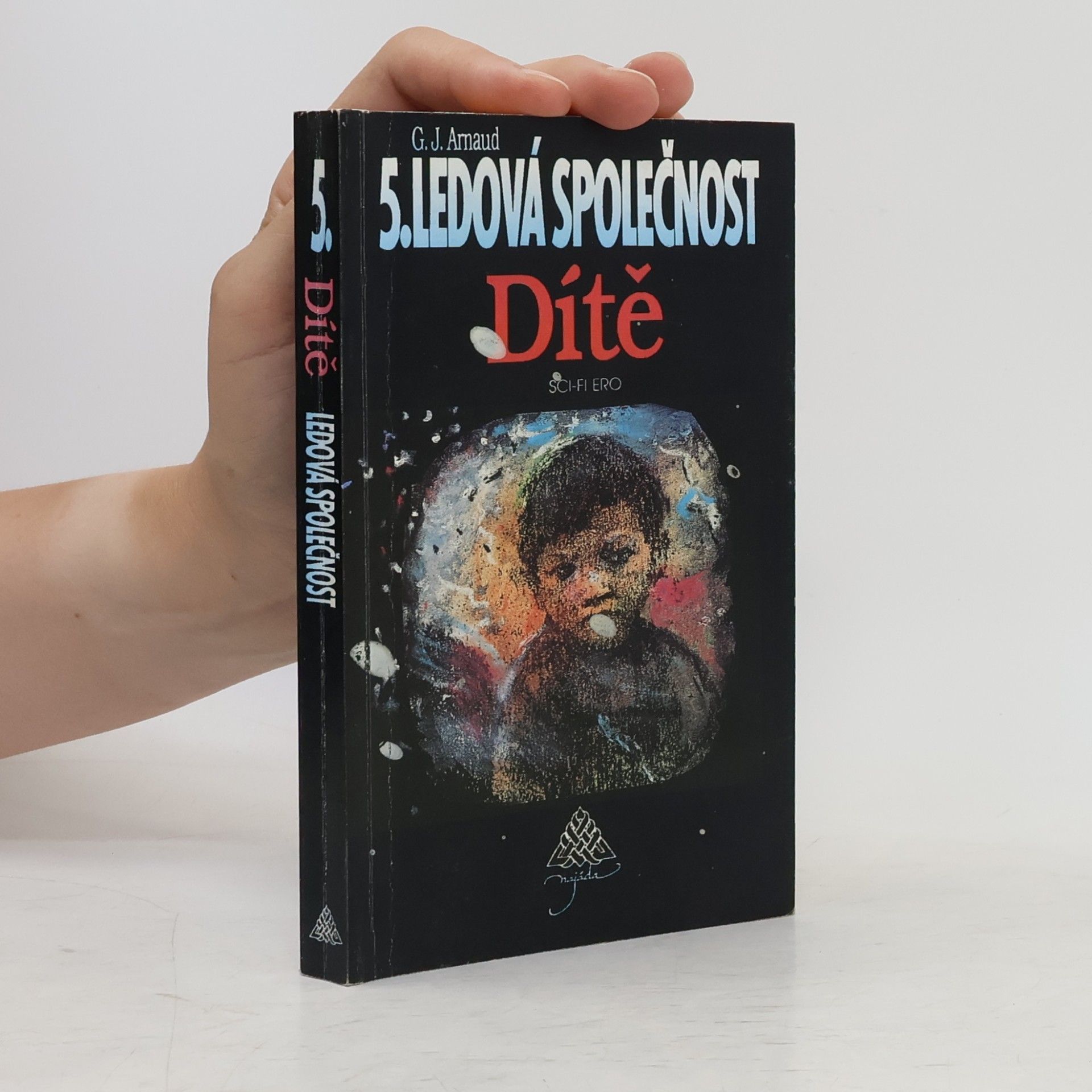 Ledová společnost. 5, Dítě