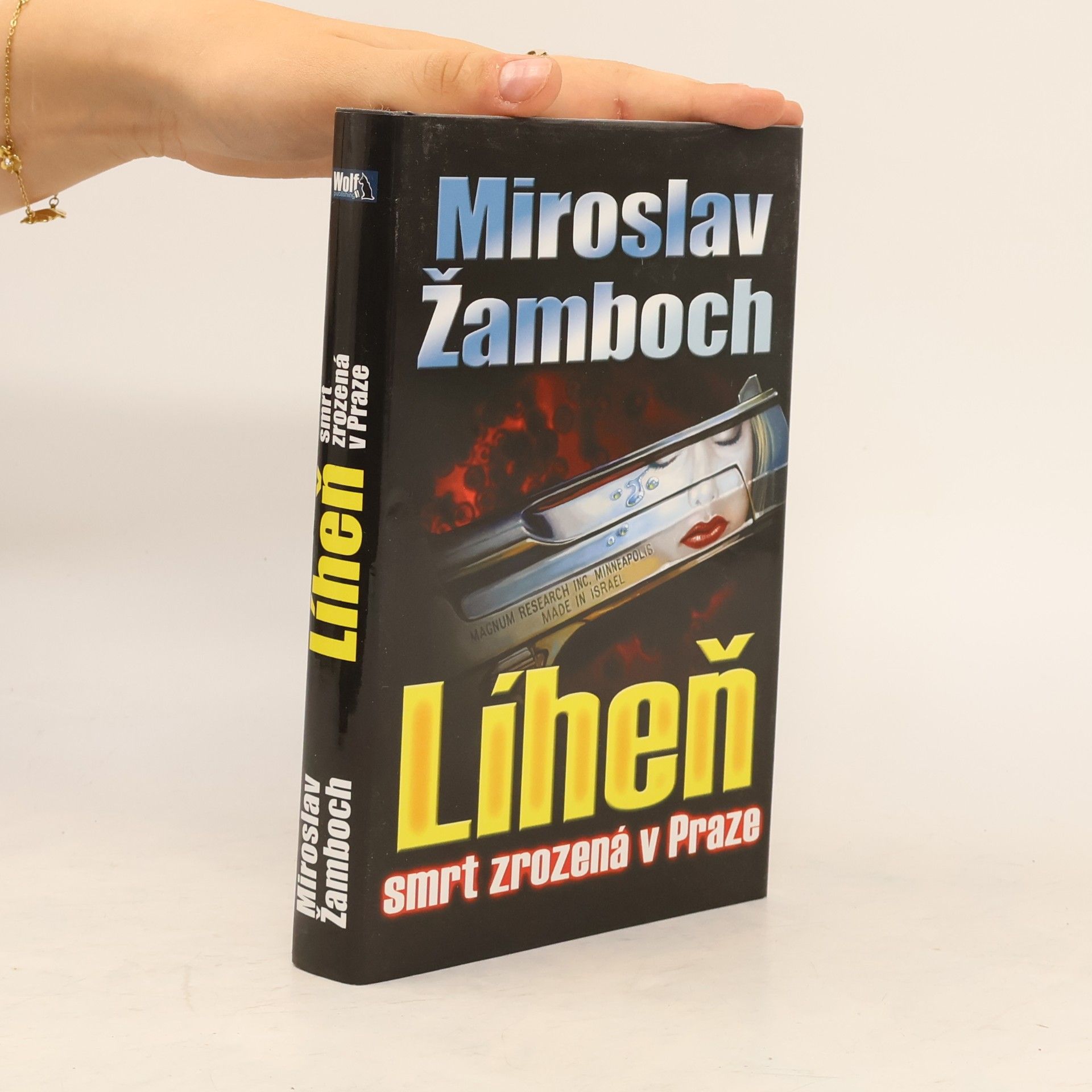 Miroslav Žamboch Líheň. Smrt zrozená v Praze