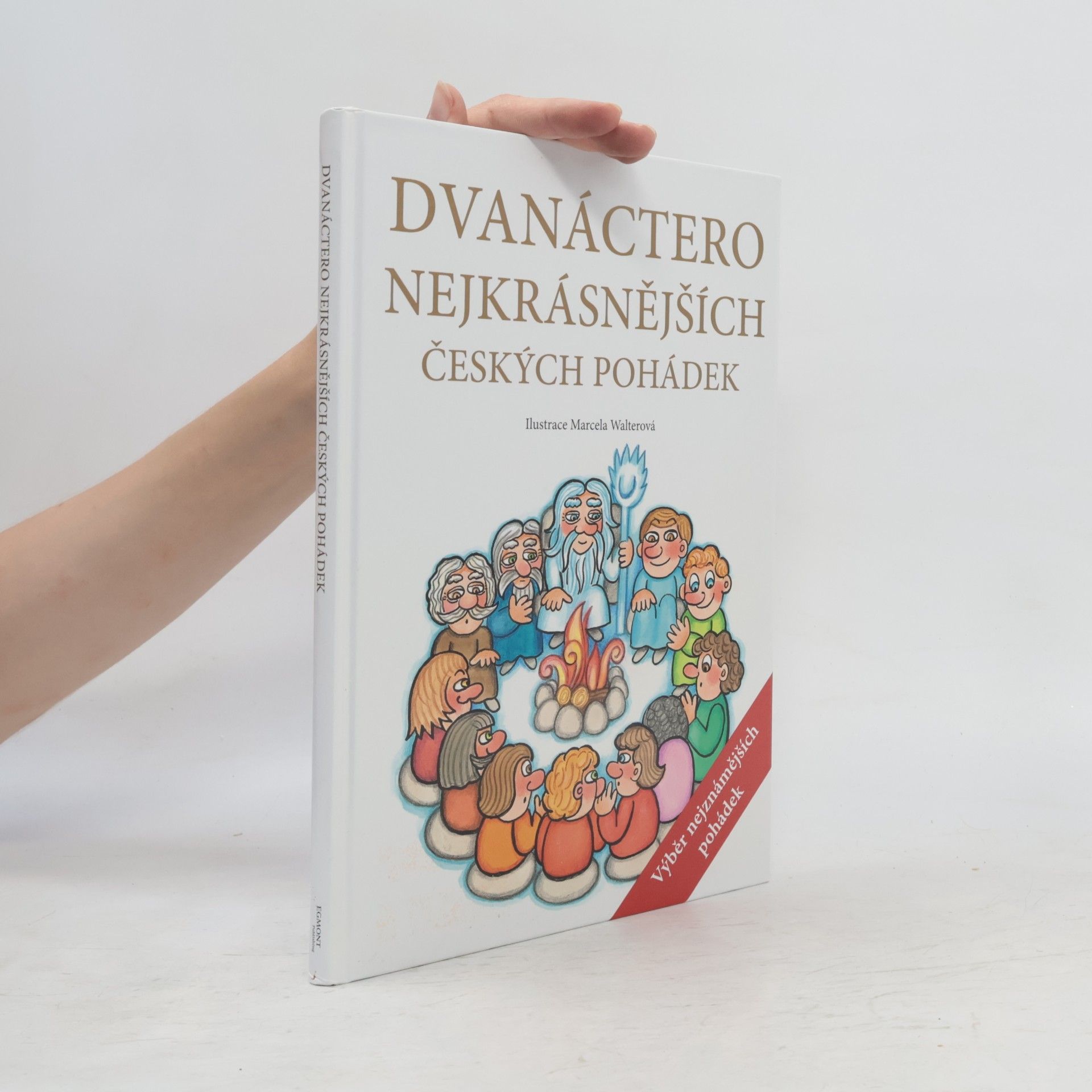 Jana Semelková Dvanáctero nejkrásnějších českých pohádek